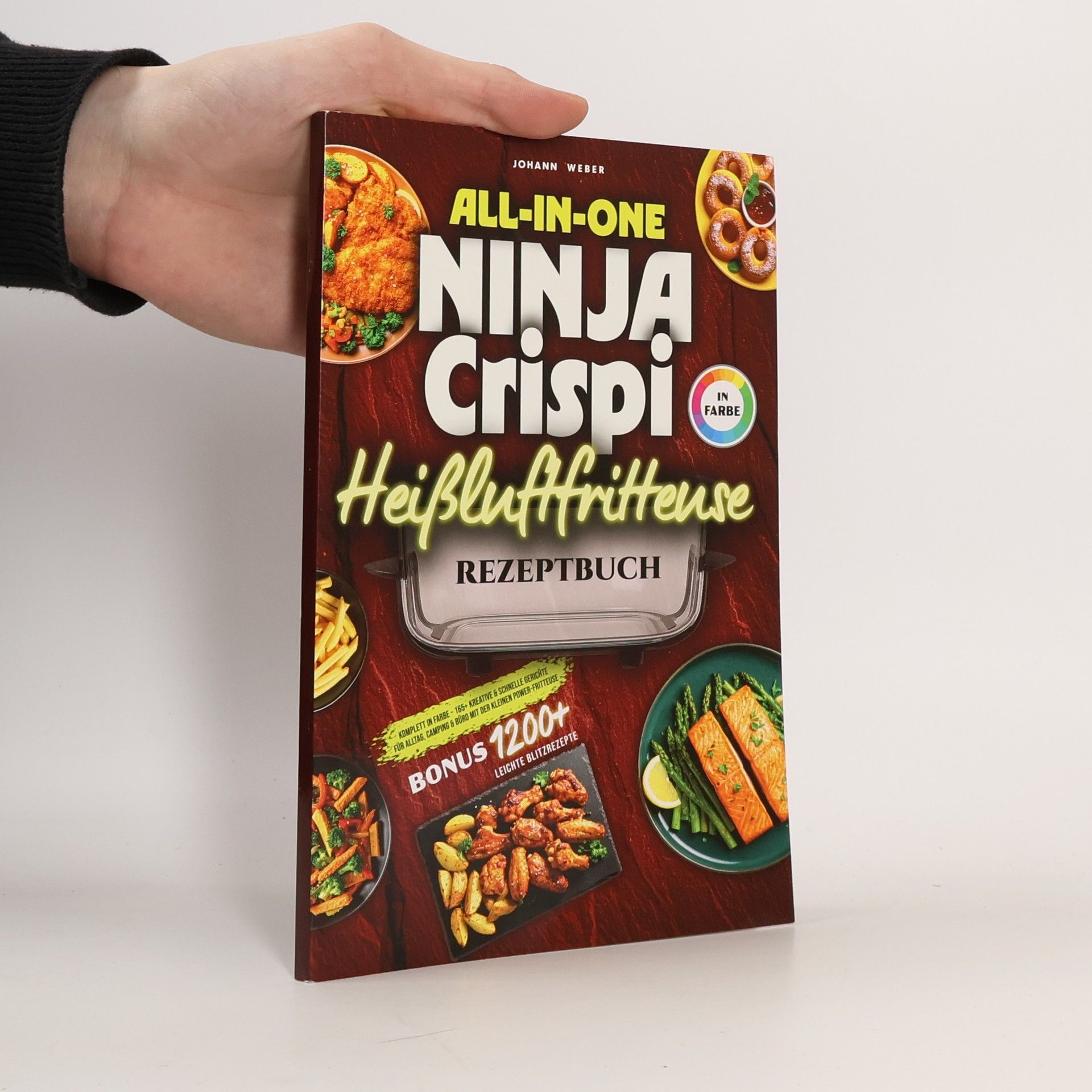 All-in-One Ninja Crispi Heissluftfritteuse Rezeptbuch
