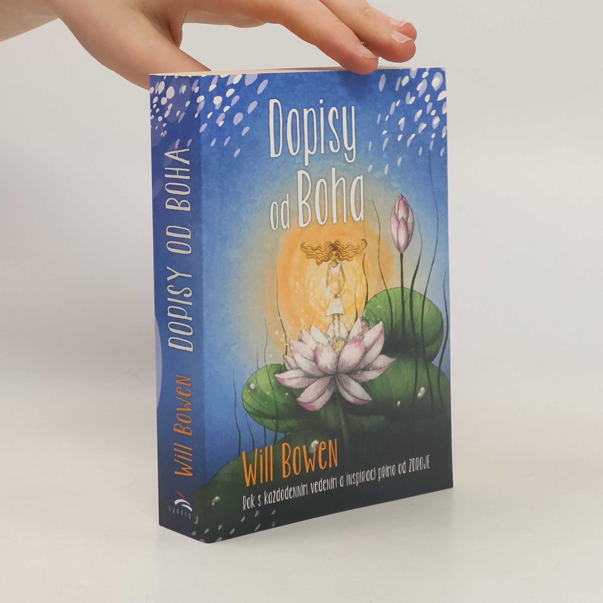 Will Bowen Dopisy od Boha