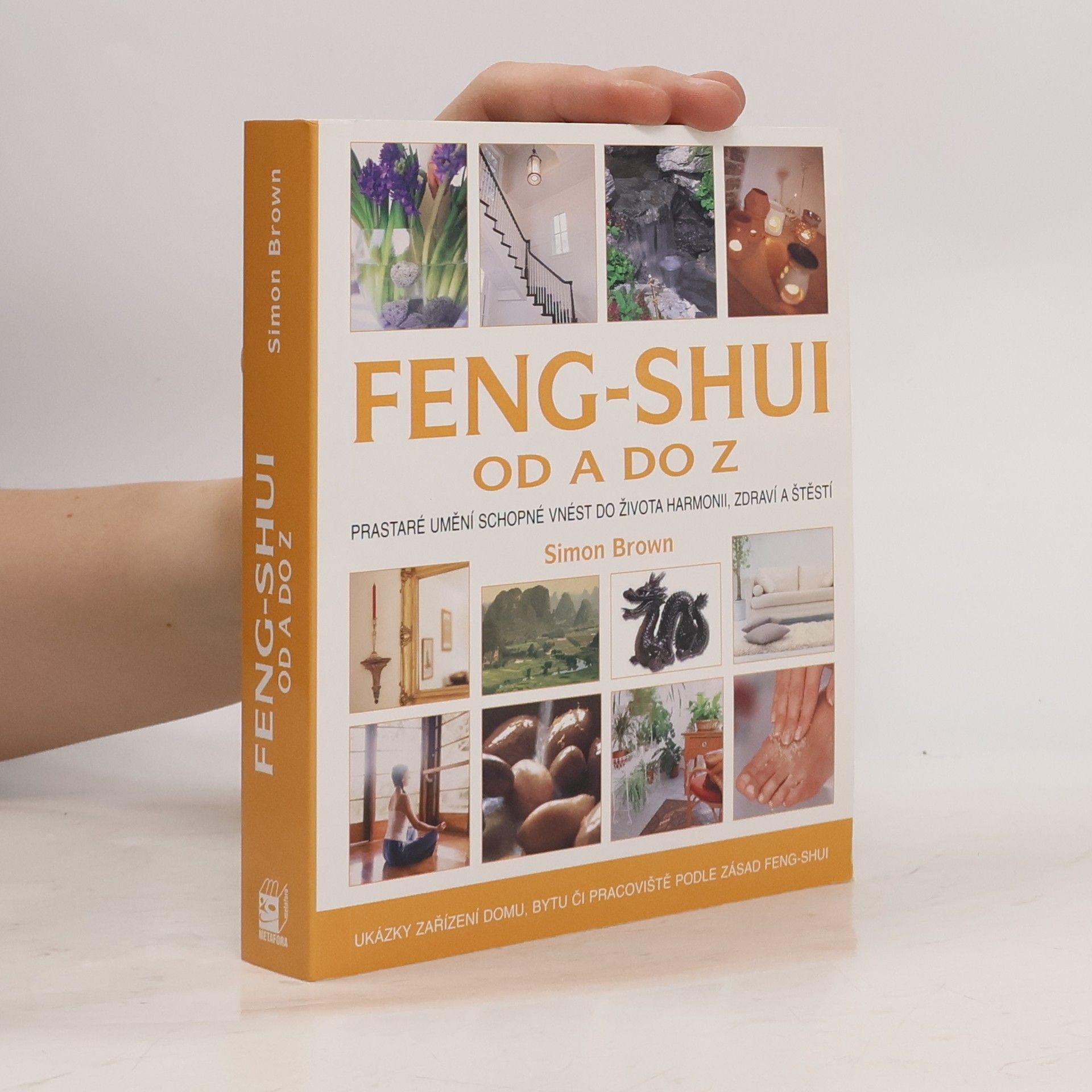 Simon Brown Feng-shui od A do Z
