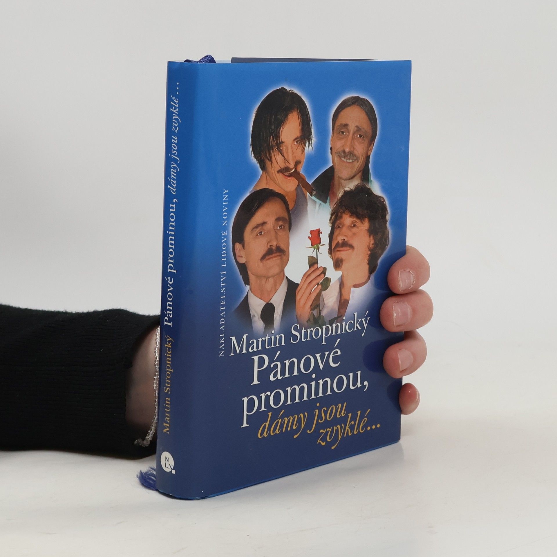 Martin Stropnický Pánové prominou, dámy jsou zvyklé...