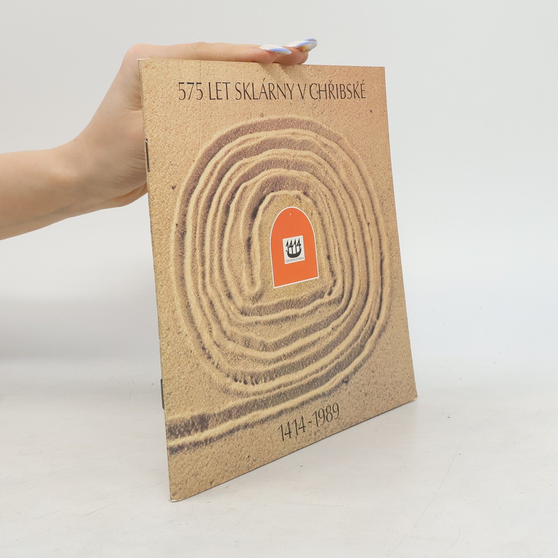 Jana Urbancová 575 let Sklárny v Chribské 1414-1989