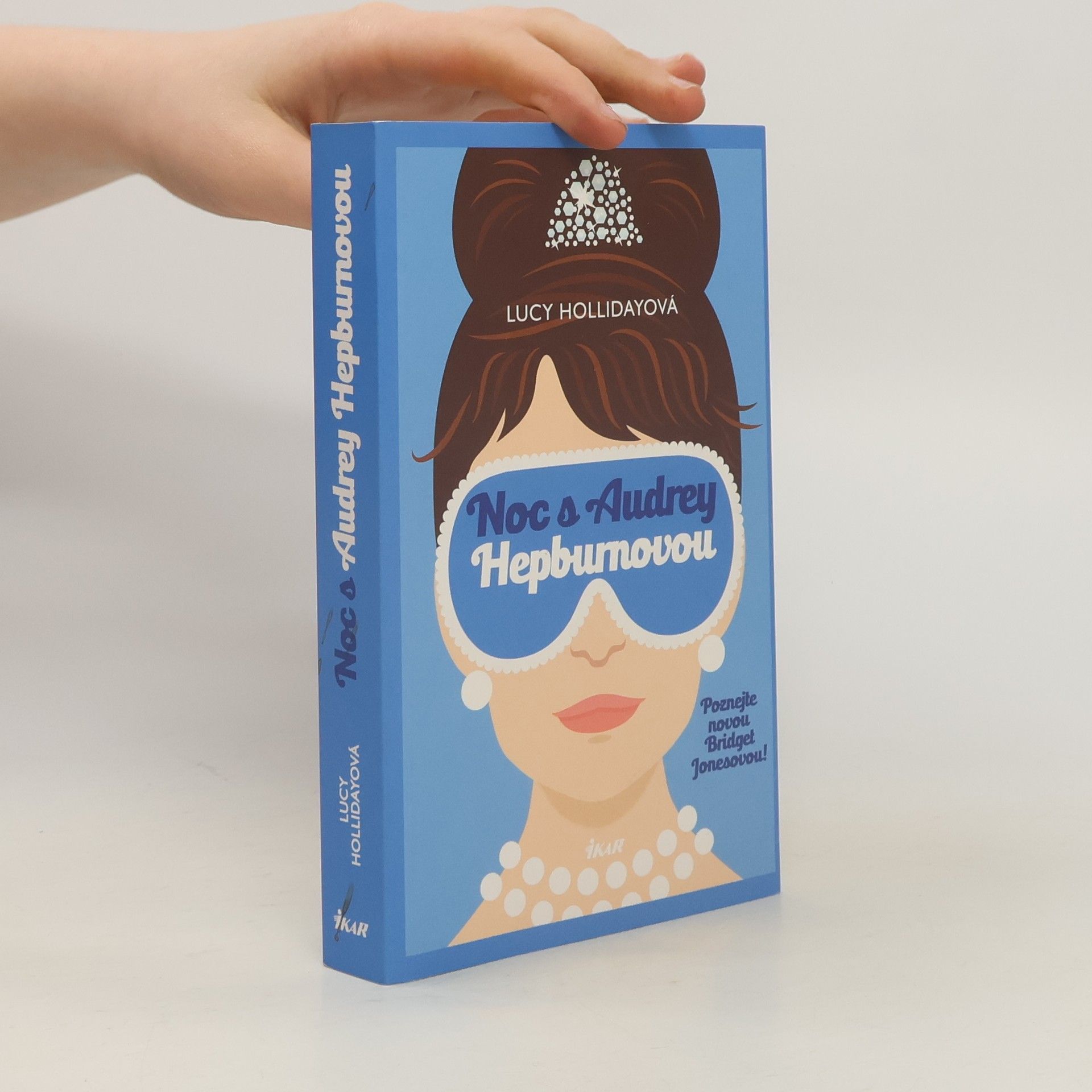 Lucy Holliday Noc s Audrey Hepburnovou: Poznejte novou Bridget Jonesovou!