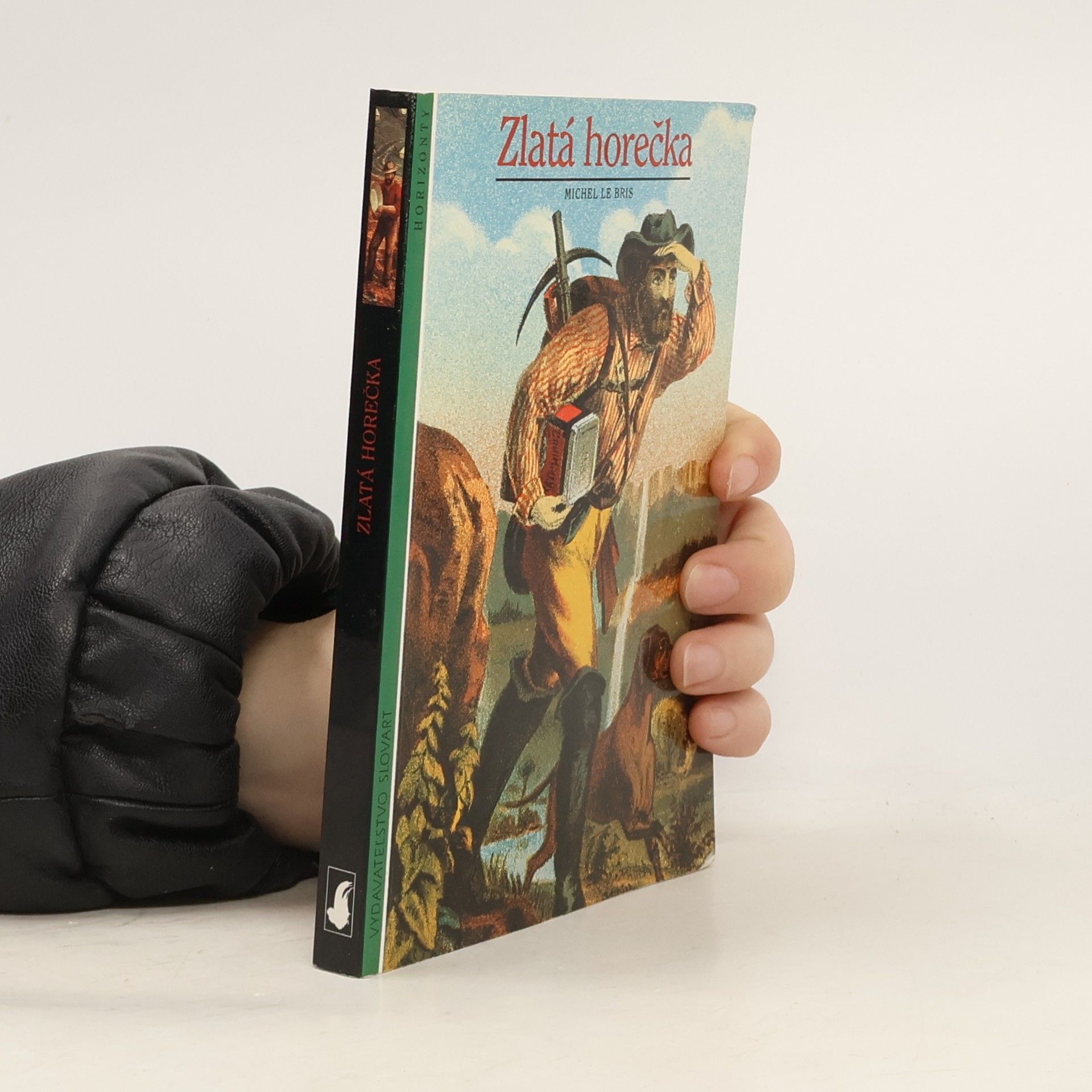 Michel Le Bris Zlatá horečka