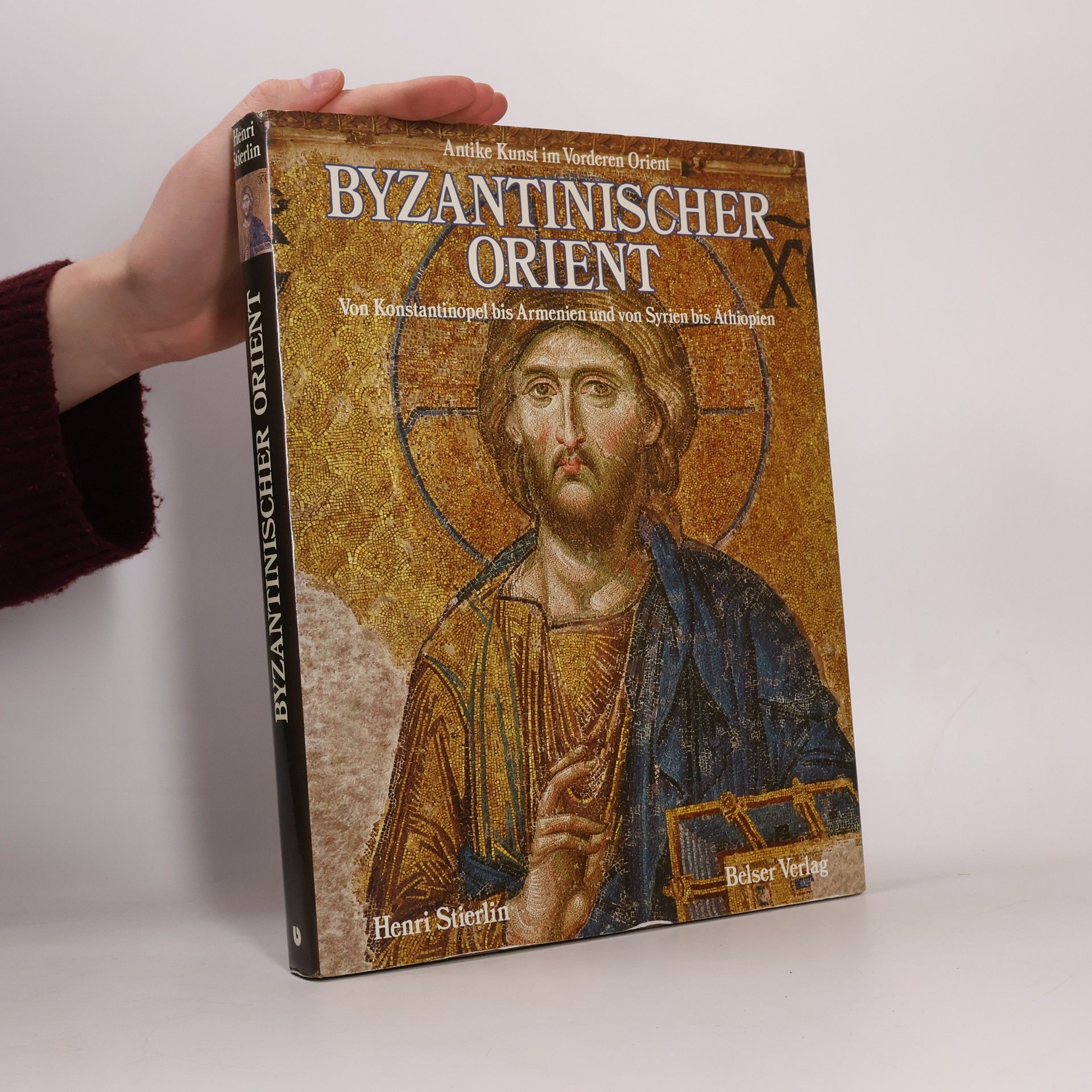 Henri Stierlin Byzantinischer Orient