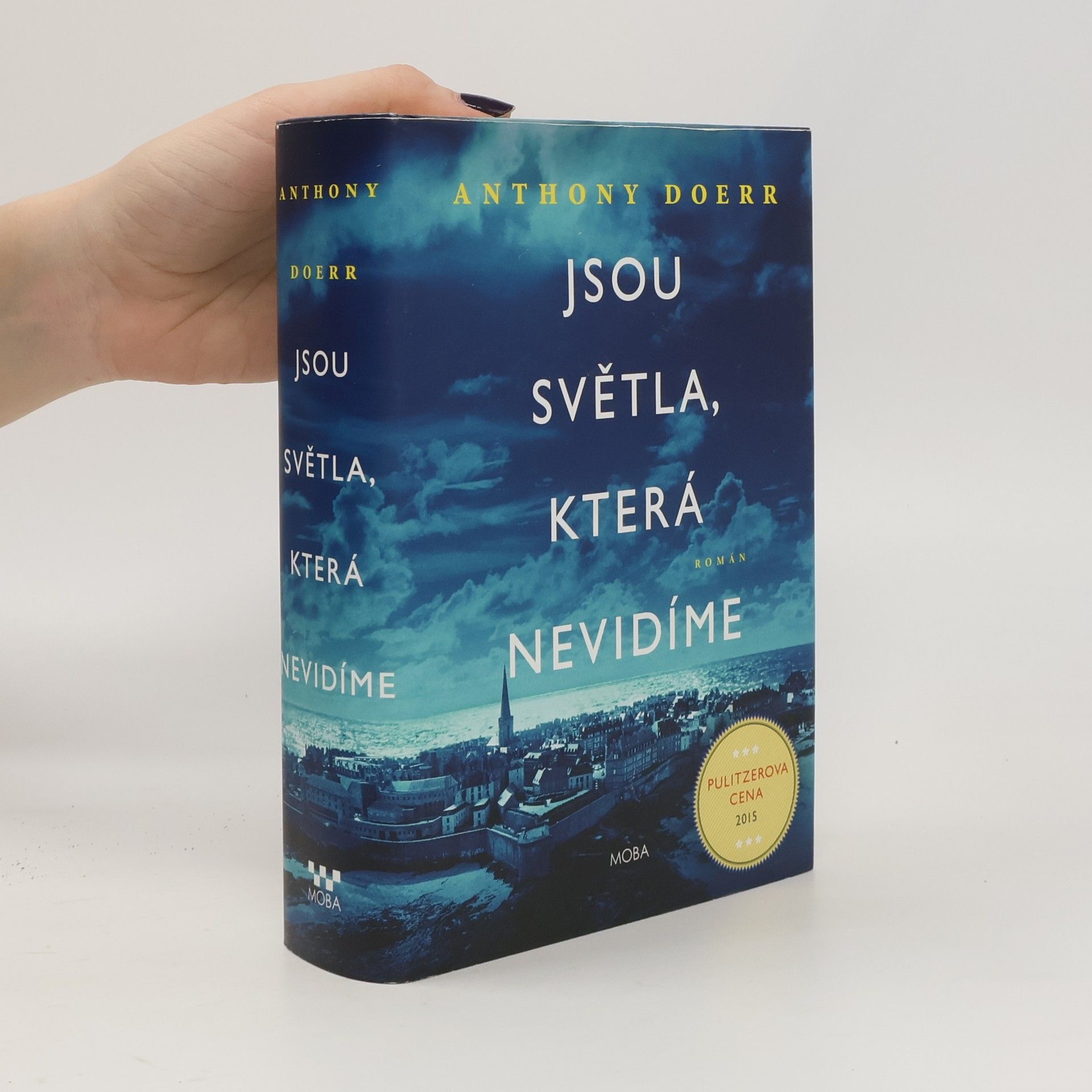 Anthony Doerr Jsou světla, která nevidíme