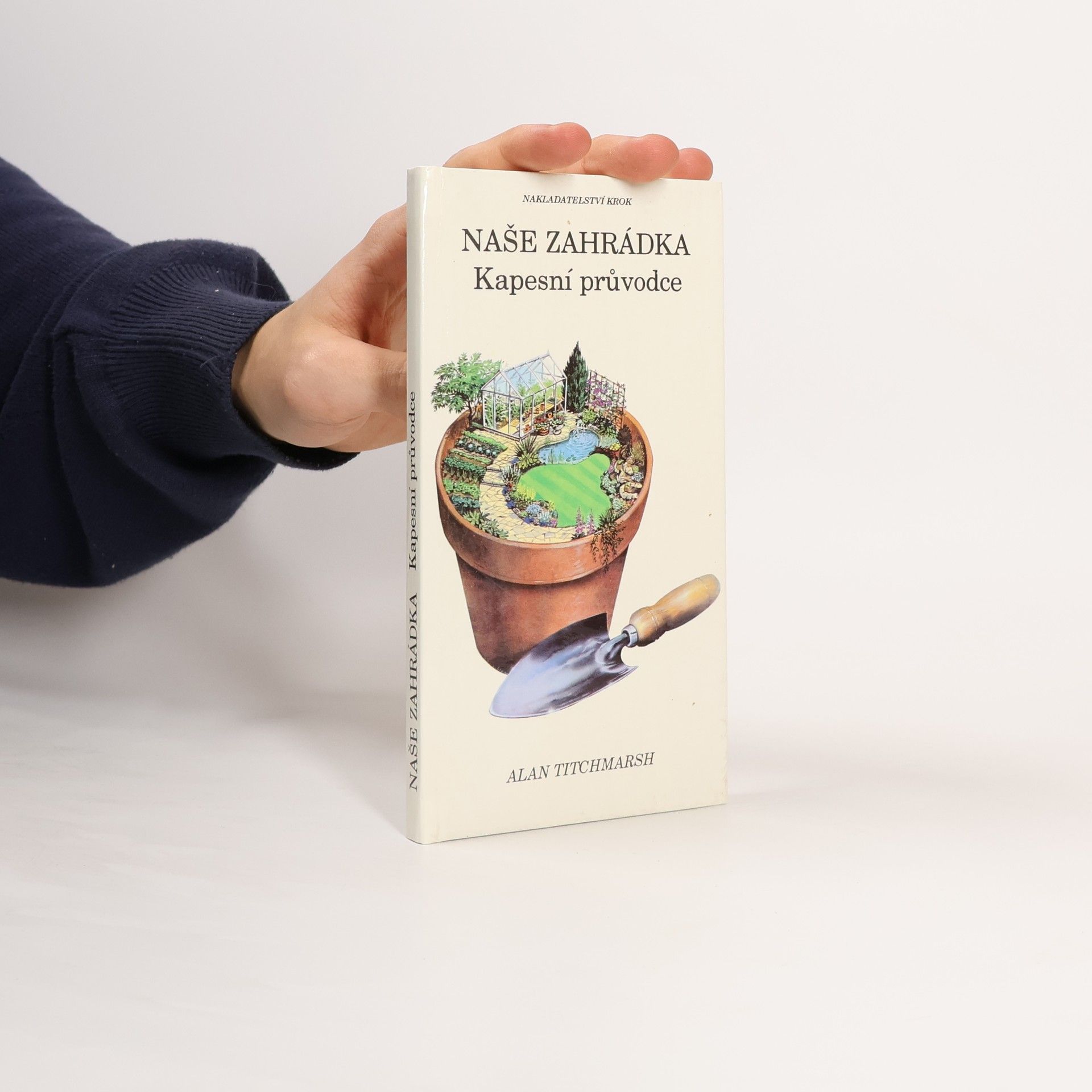 Alan Titchmarsh Naše zahrádka