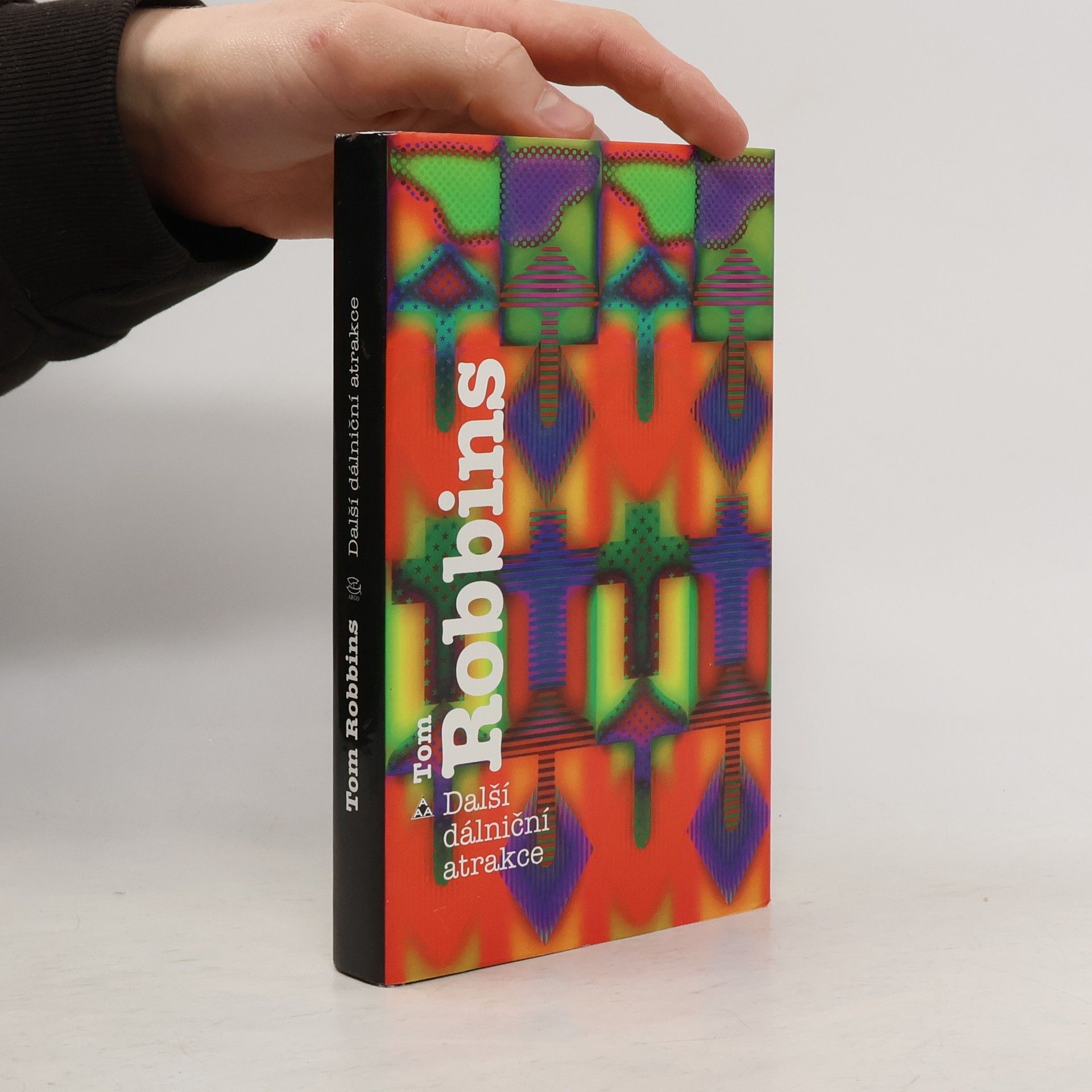 Tom Robbins Další dálniční atrakce