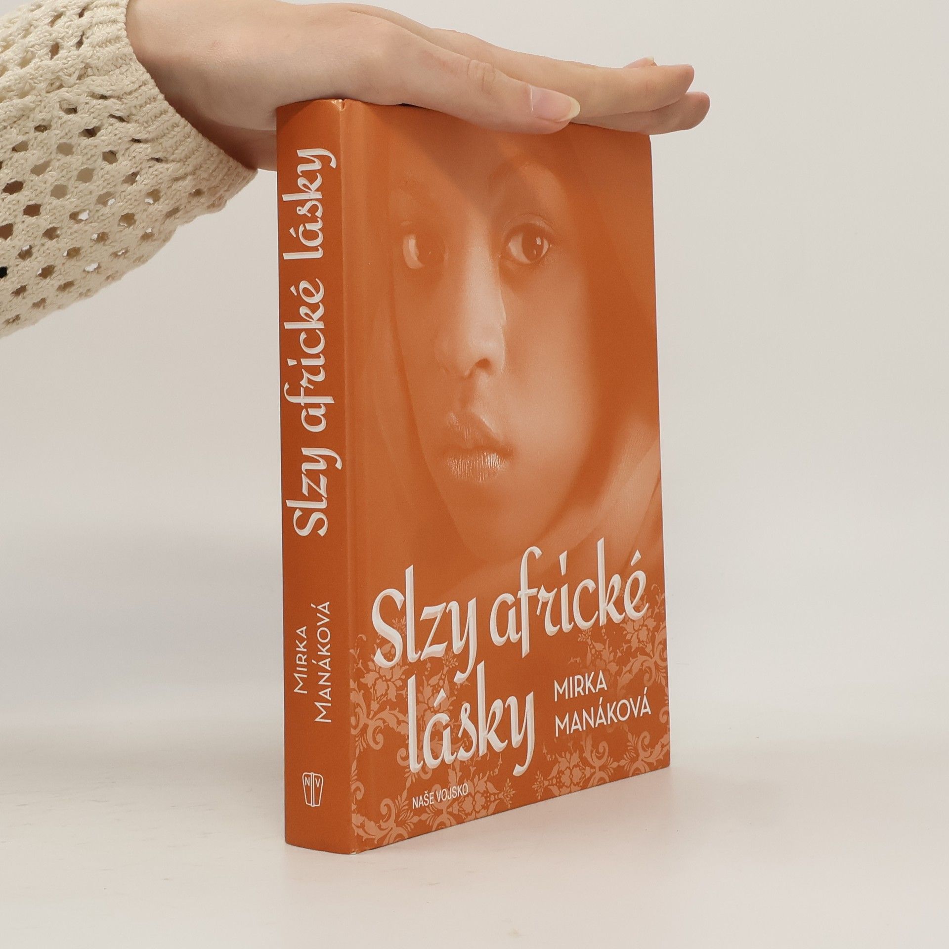 Mirka Manáková Slzy africké lásky