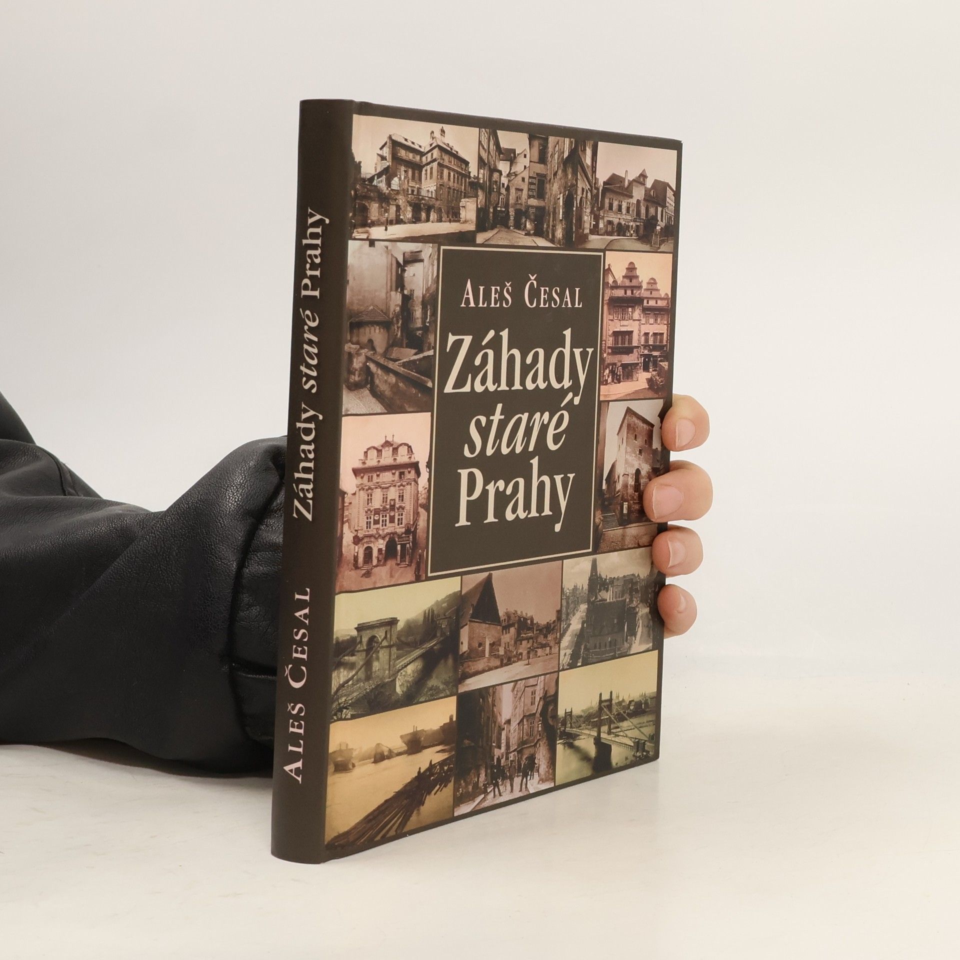 Aleš Česal Záhady staré Prahy