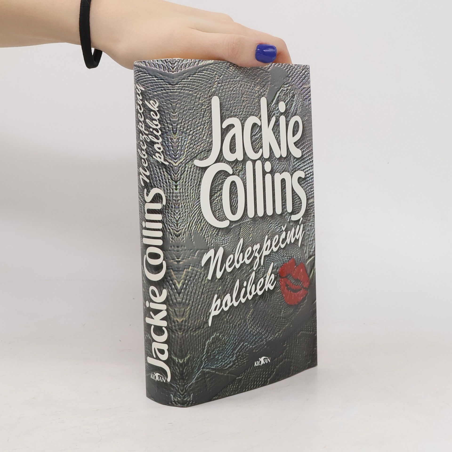 Jackie Collins Nebezpečný polibek