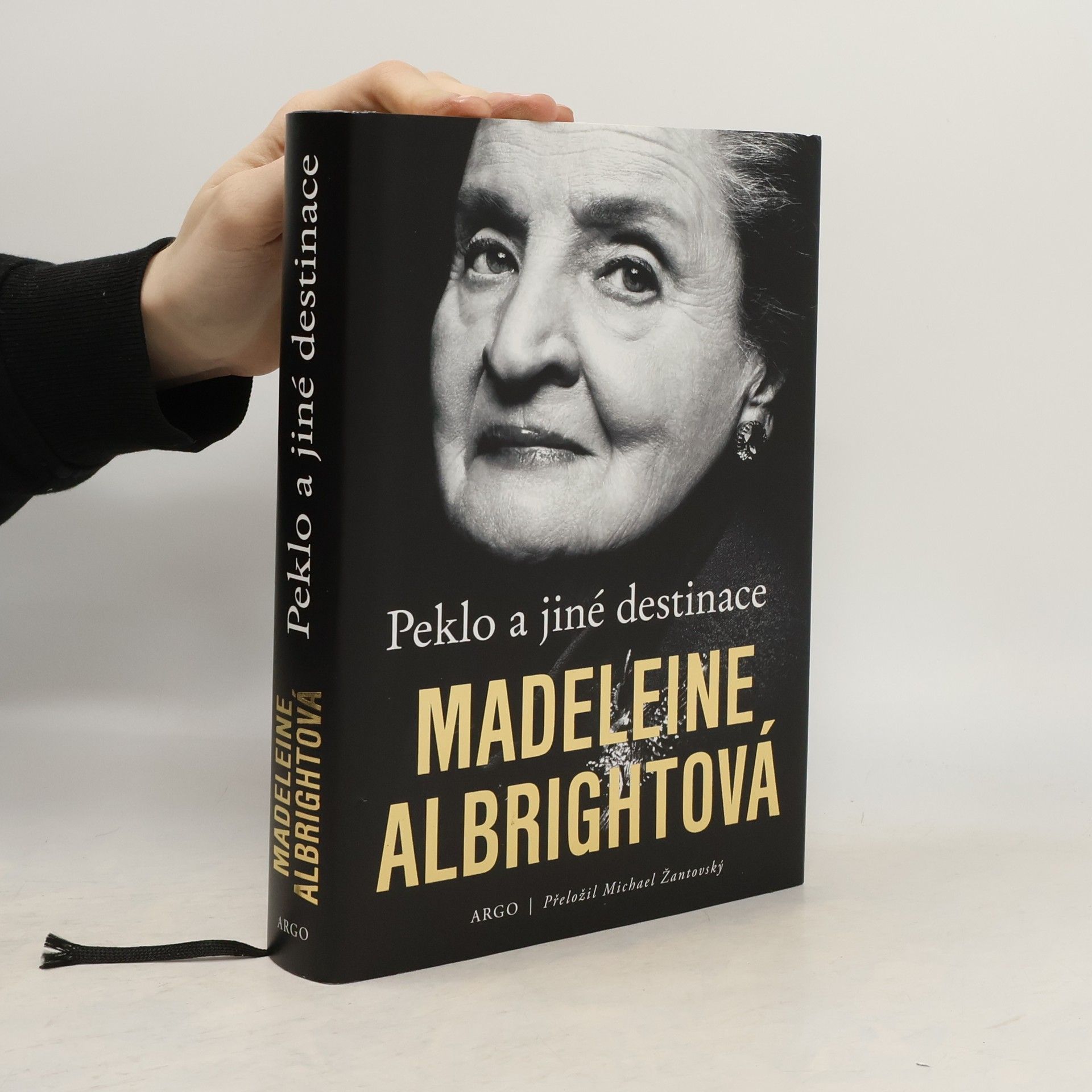 Madeleine Korbel Albright Peklo a jiné destinace