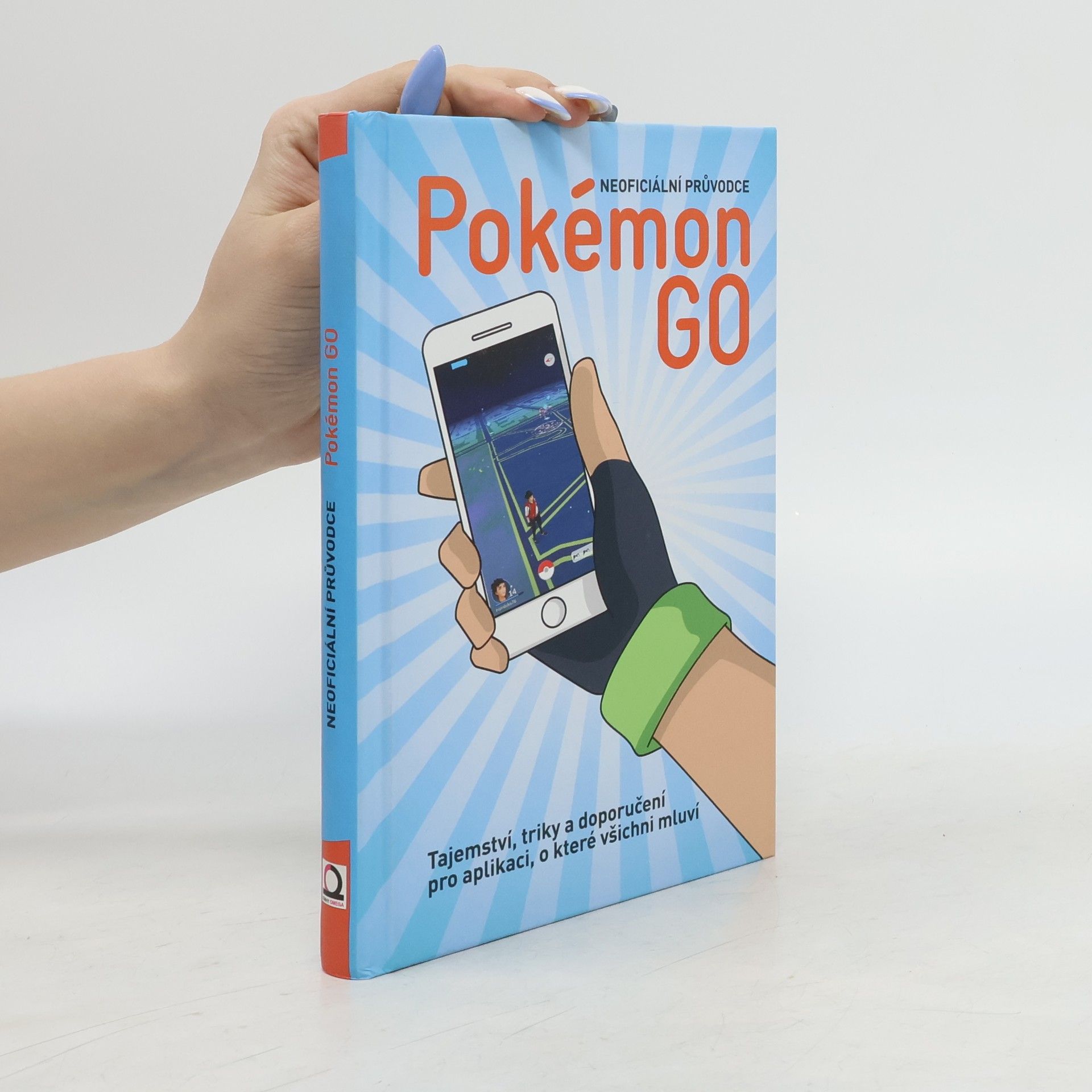 Petra Najmanová Pokémon GO: Neoficiální průvodce