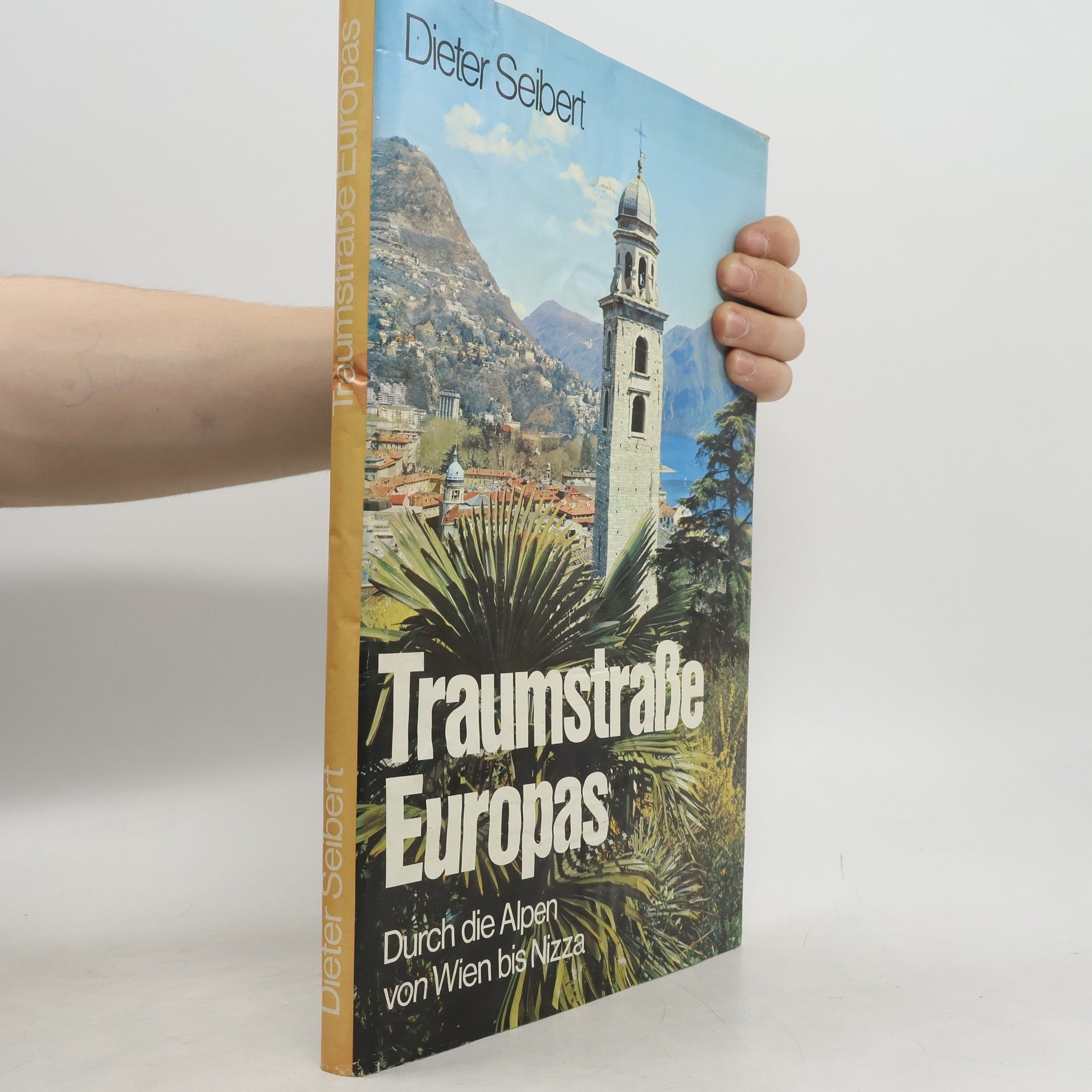 Dieter Seibert Traumstraße Europas