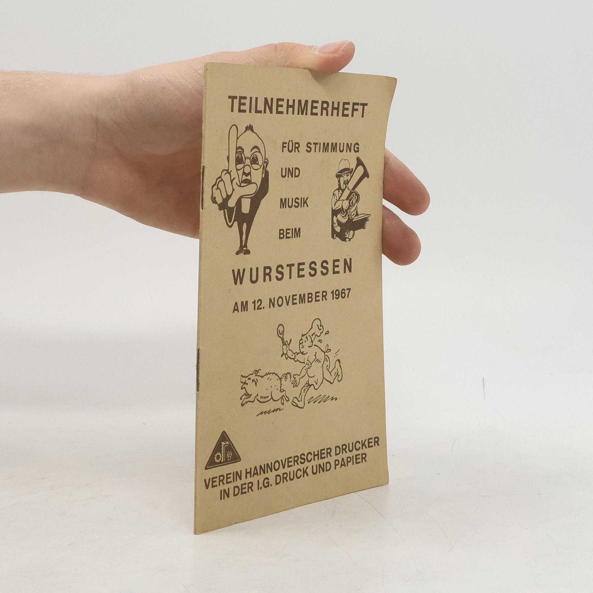 Autorenkollektiv Teilnehmerheft für stimmung und musik beim Wurstessen