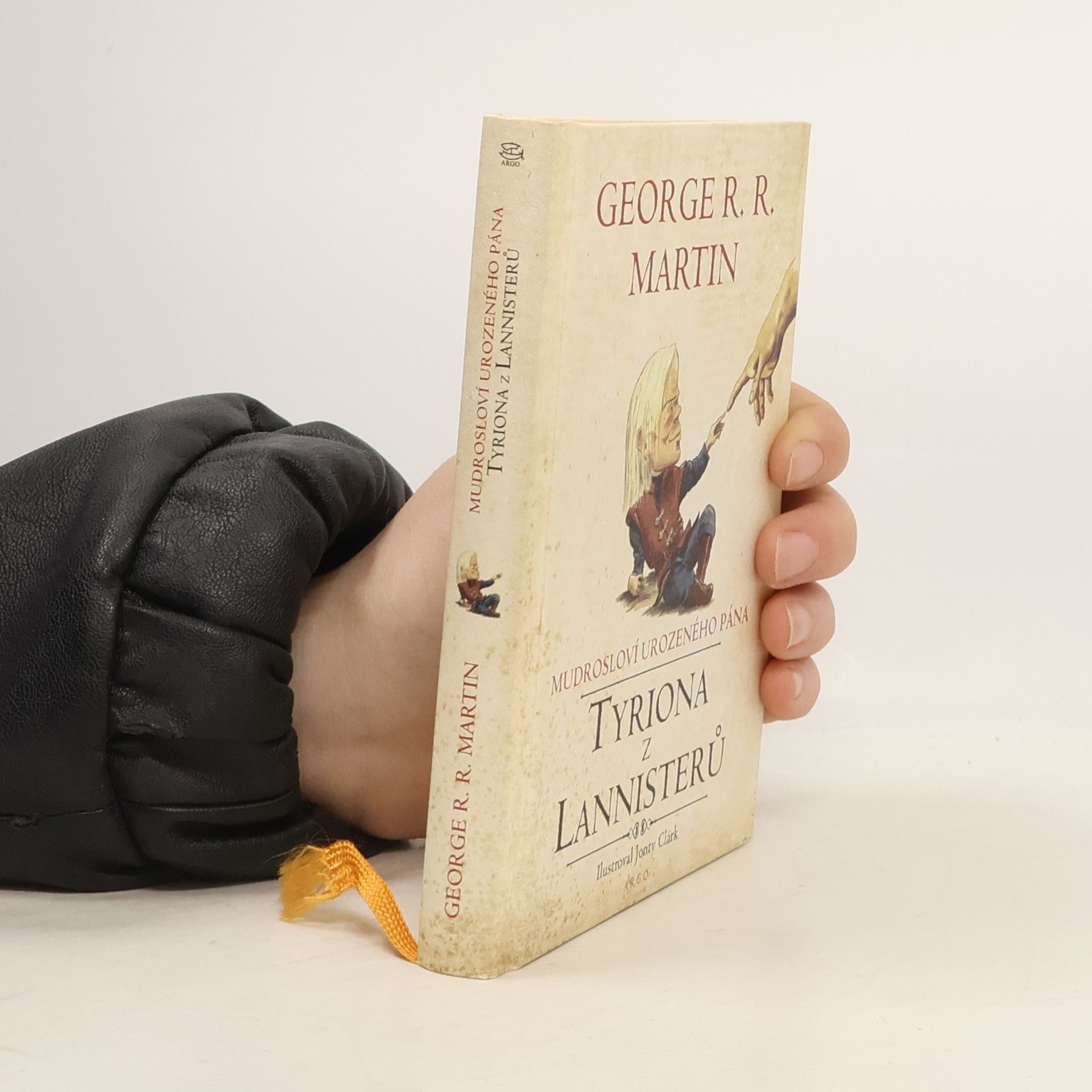 George R. R. Martin Mudrosloví urozeného pána Tyriona z Lannisterů