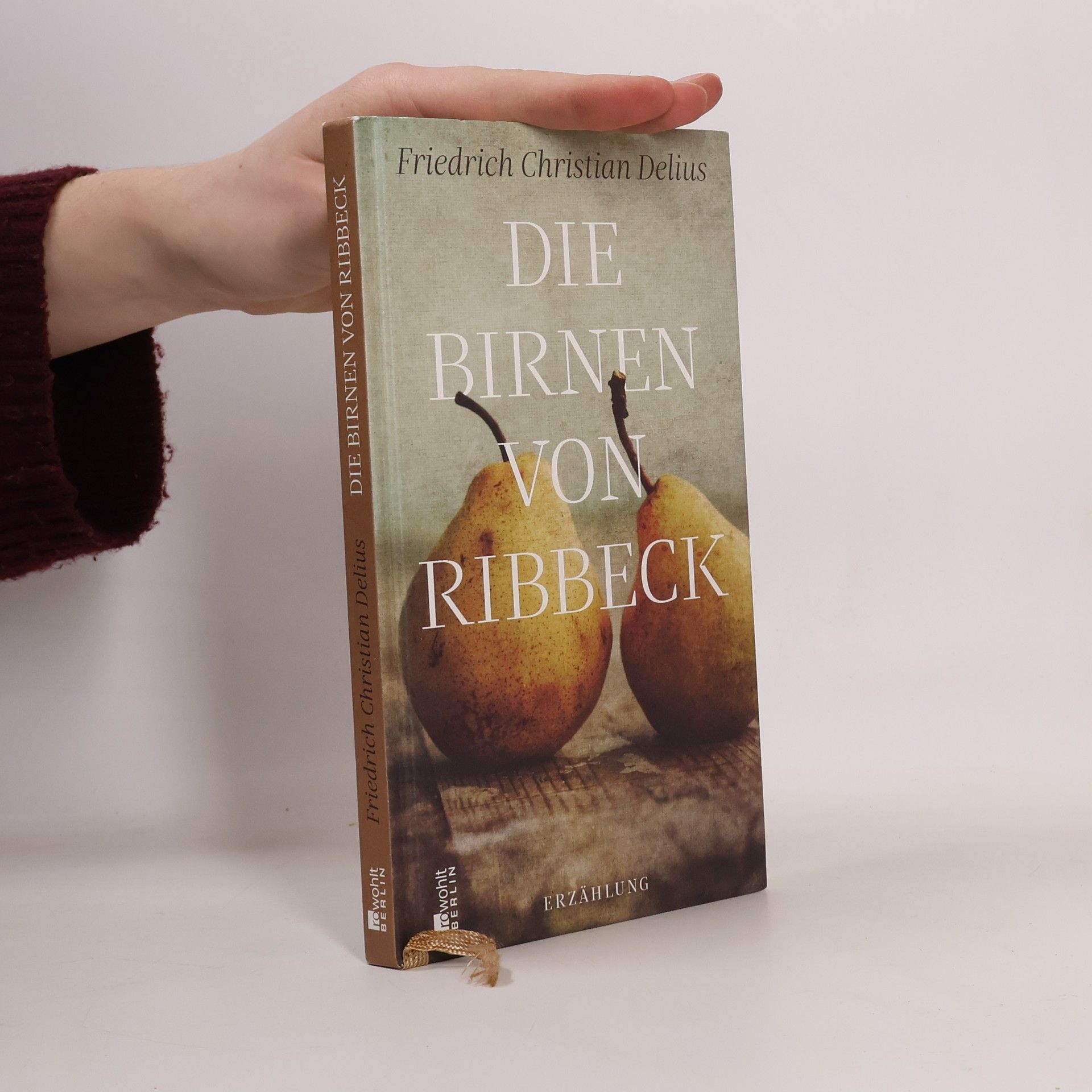Friedrich Christian Delius Die Birnen von Ribbeck