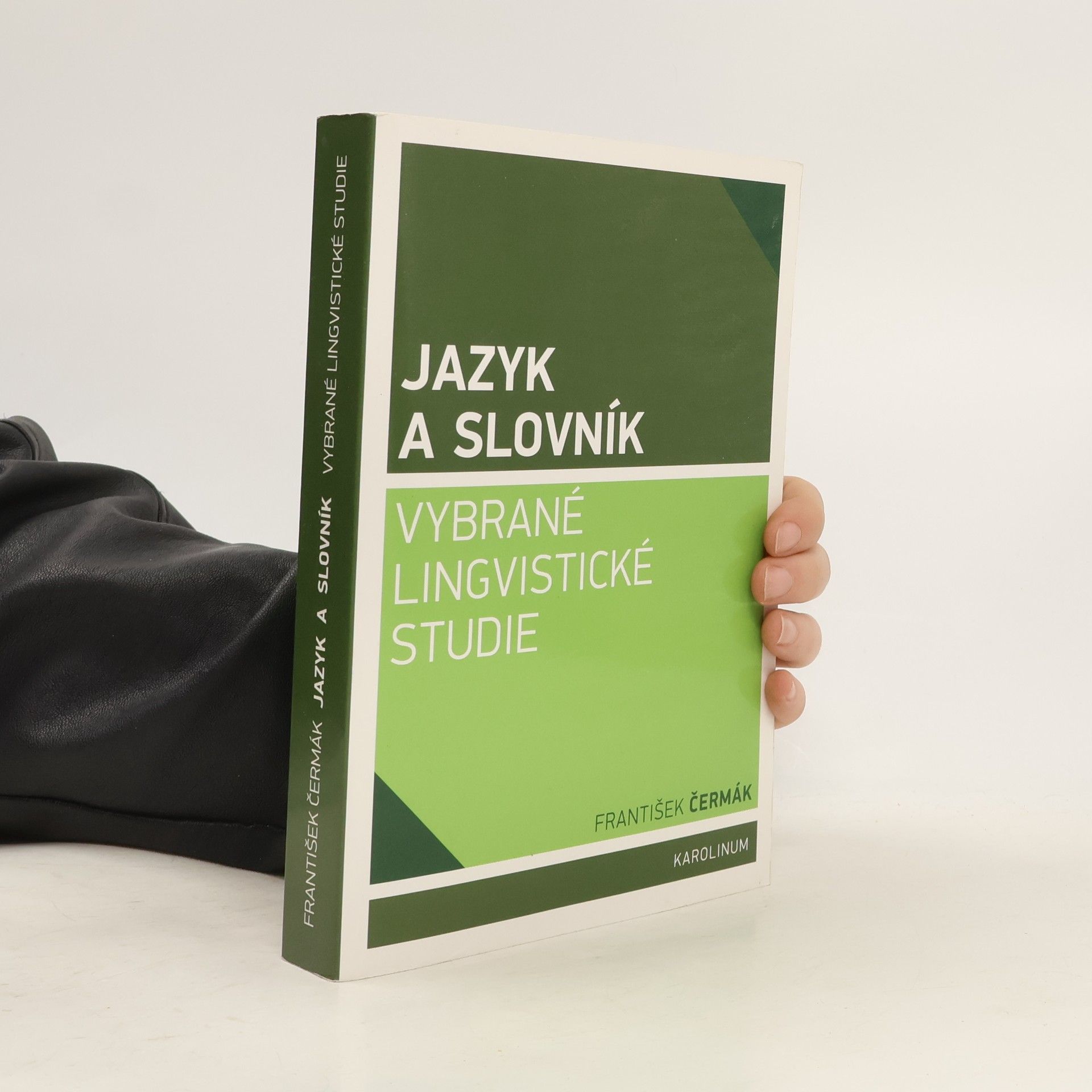 František Čermák (jazykovedec) Jazyk a slovník. Vybrané lingvistické studie
