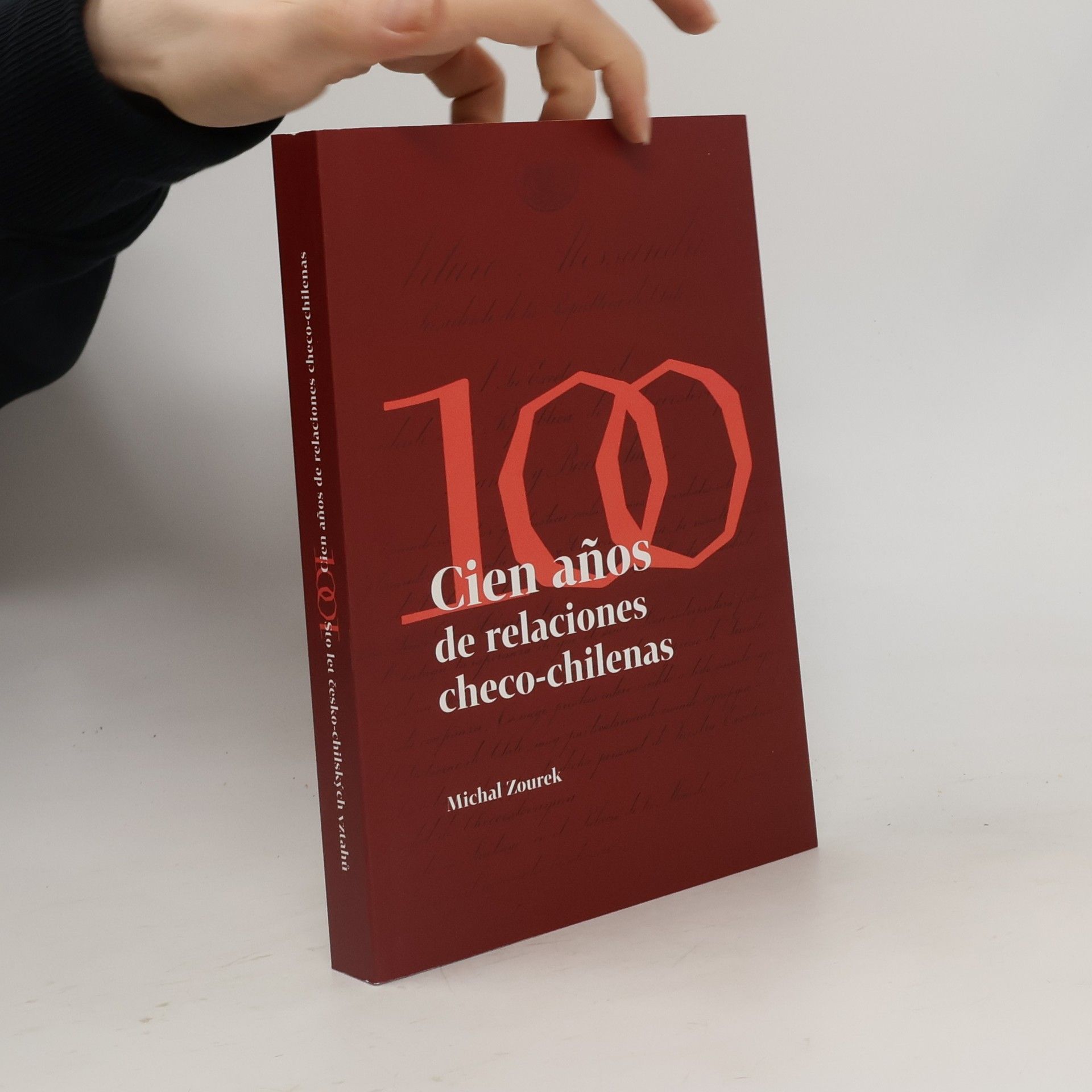 Michal Zourek Sto let česko-chilských vztahů