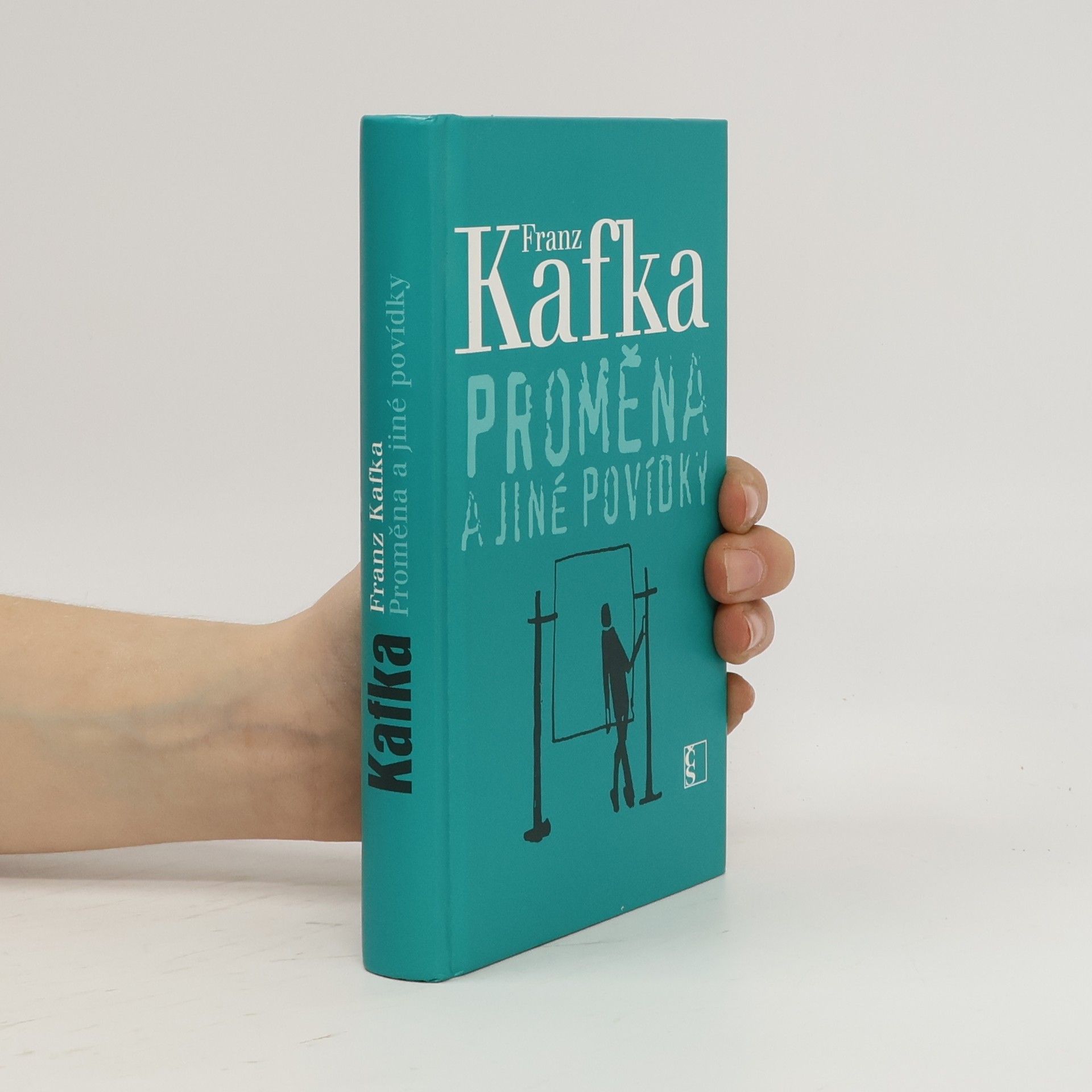 Franz Kafka Proměna a jiné povídky