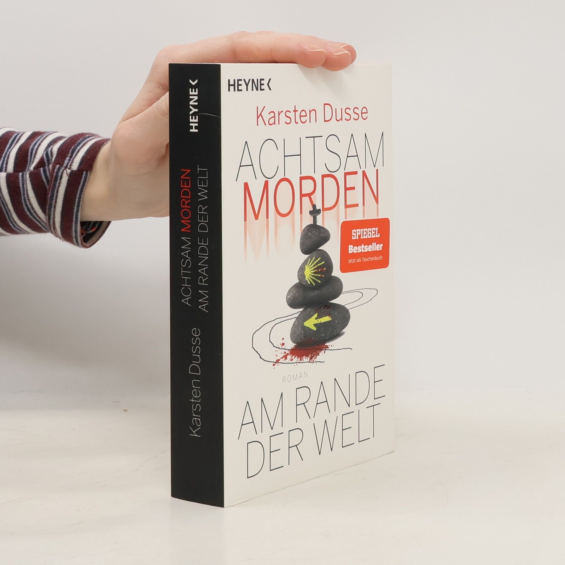Karsten Dusse Achtsam morden am Rande der Welt
