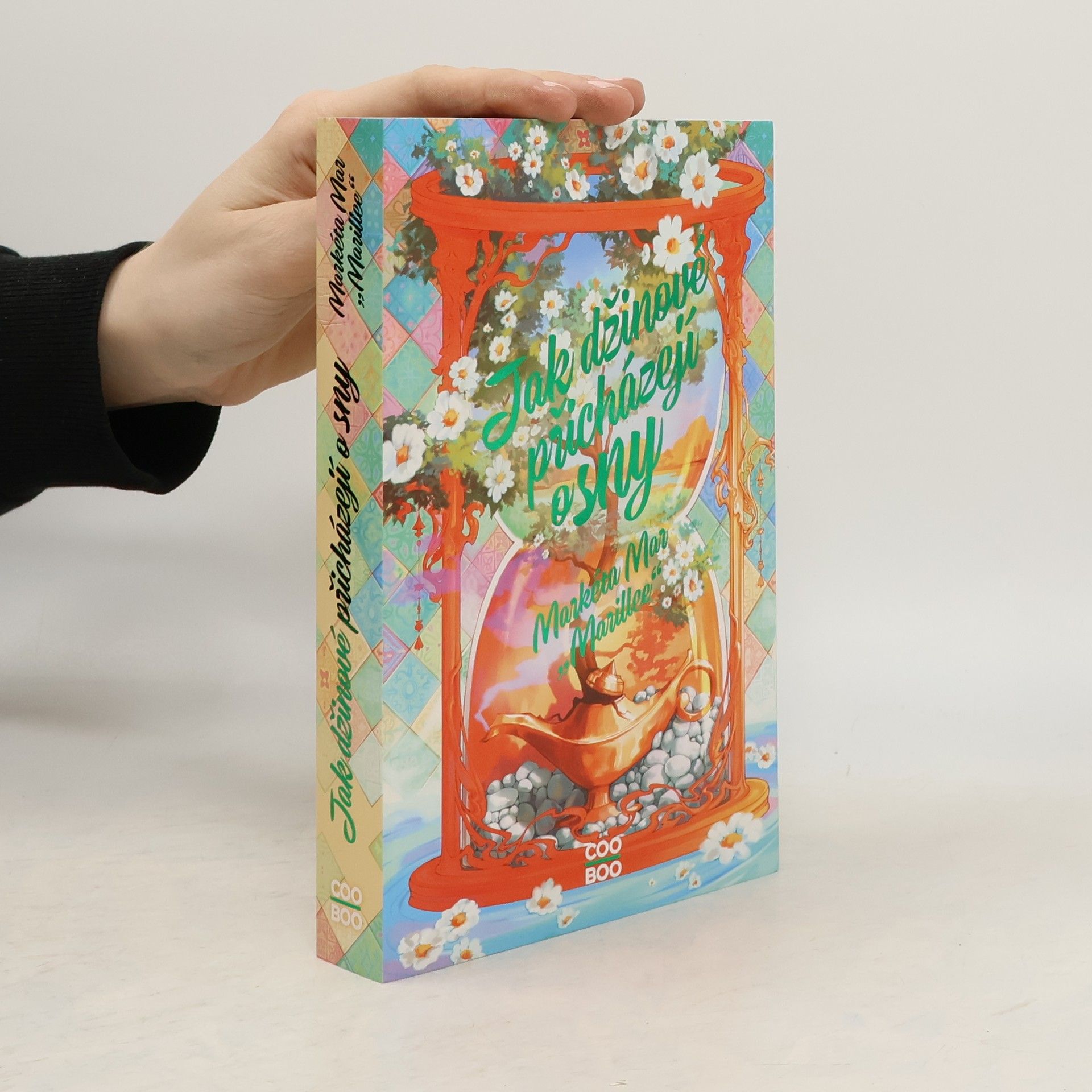 Markéta Mar "Marillee" Jak džinové přicházejí o sny