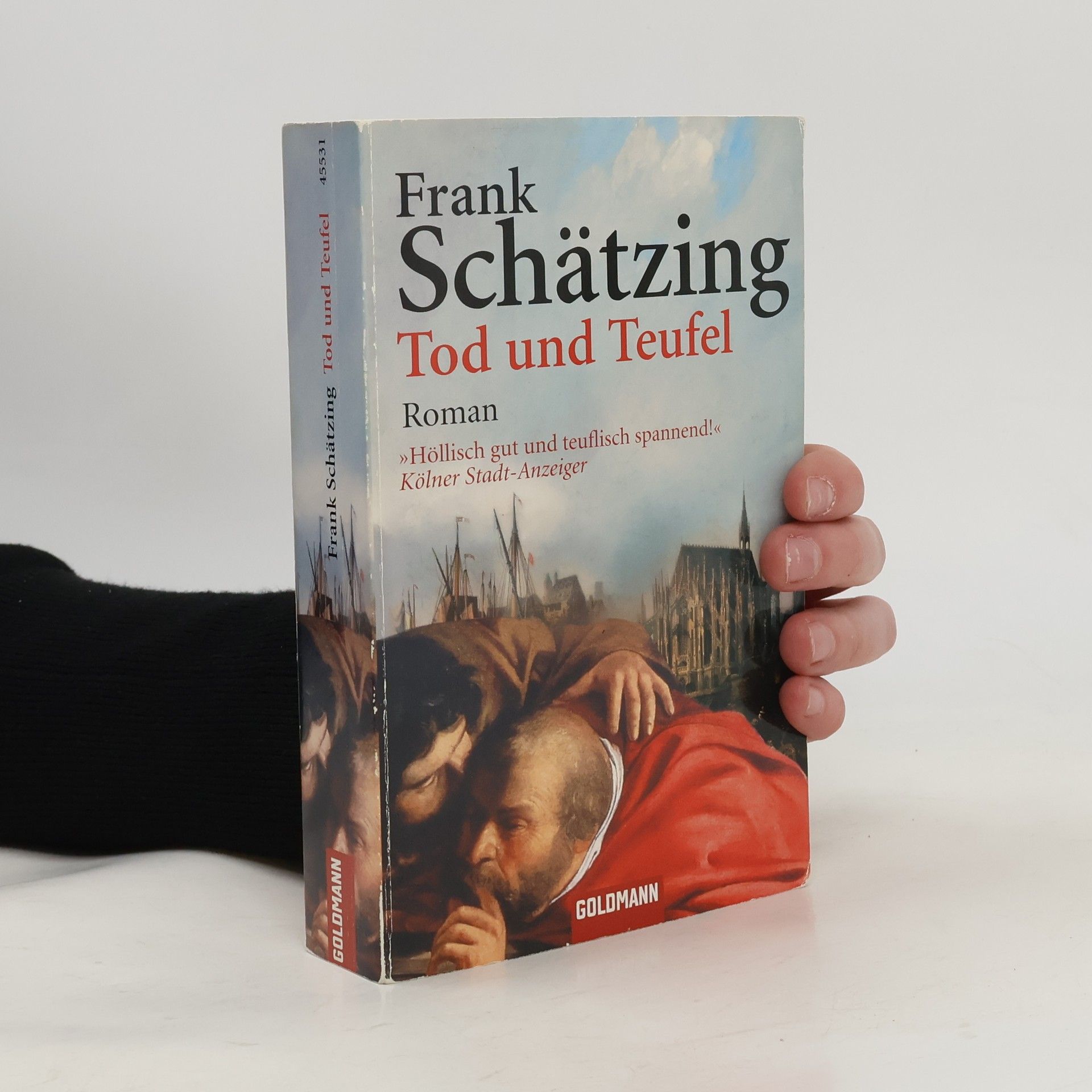 Frank Schätzing Tod und Teufel