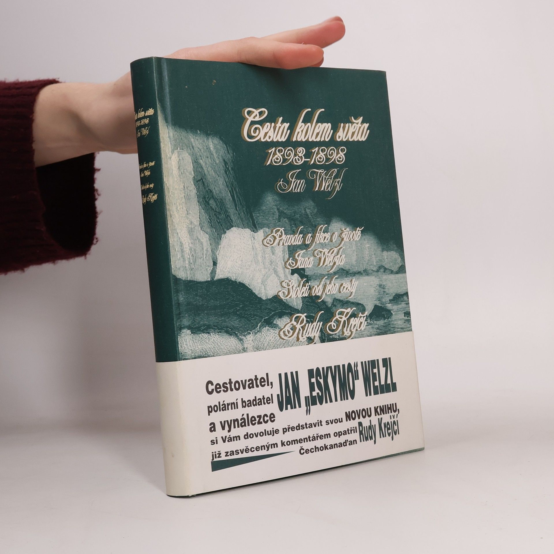 Jan Eskymo Welzl Cesta kolem světa 1893-1898
