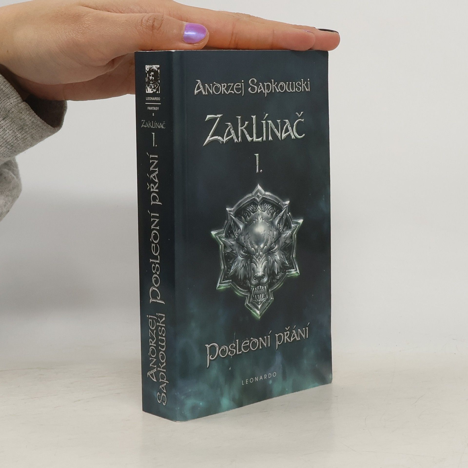 Andrzej Sapkowski Zaklínač I. Poslední přání