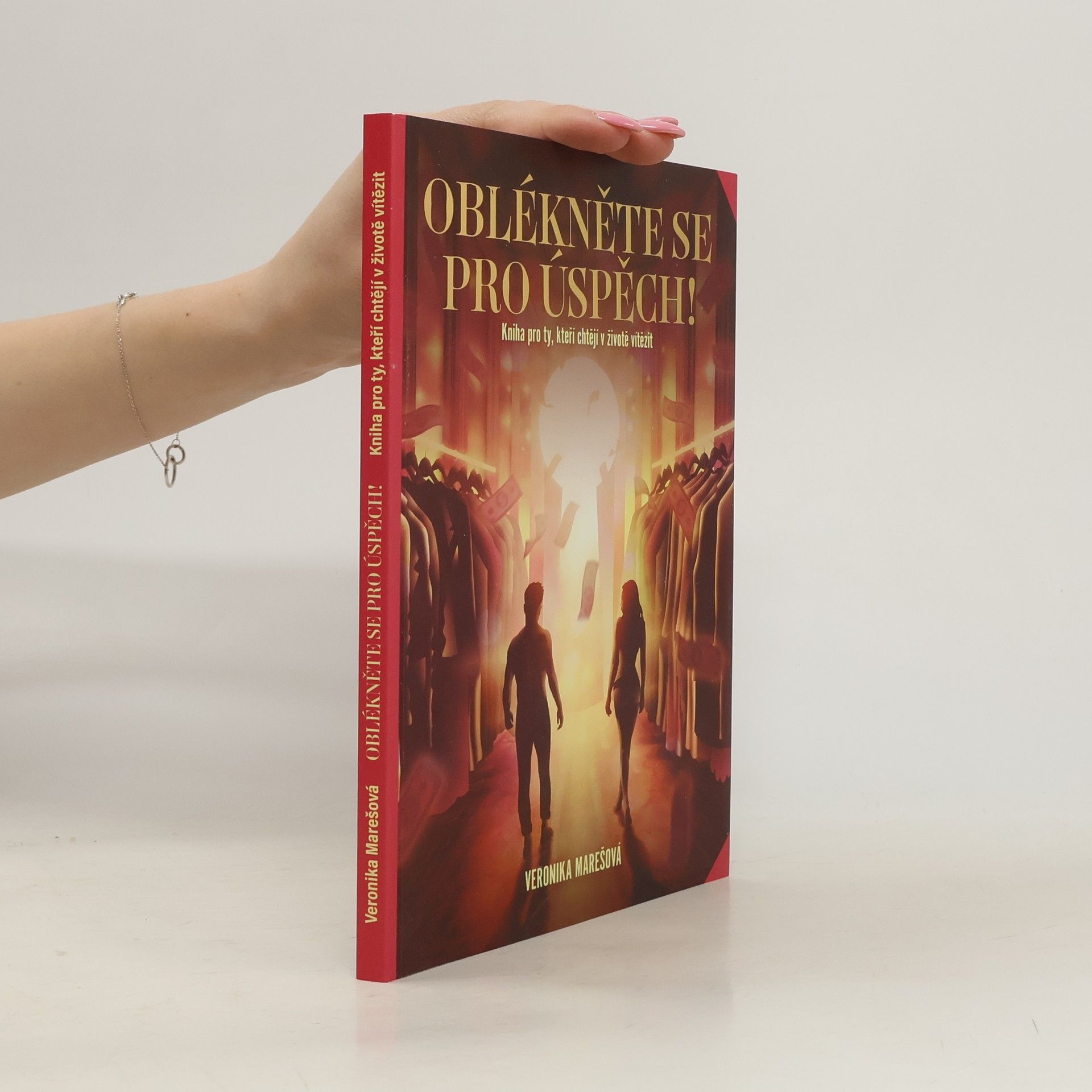 Veronika Marešová Oblékněte se pro úspěch