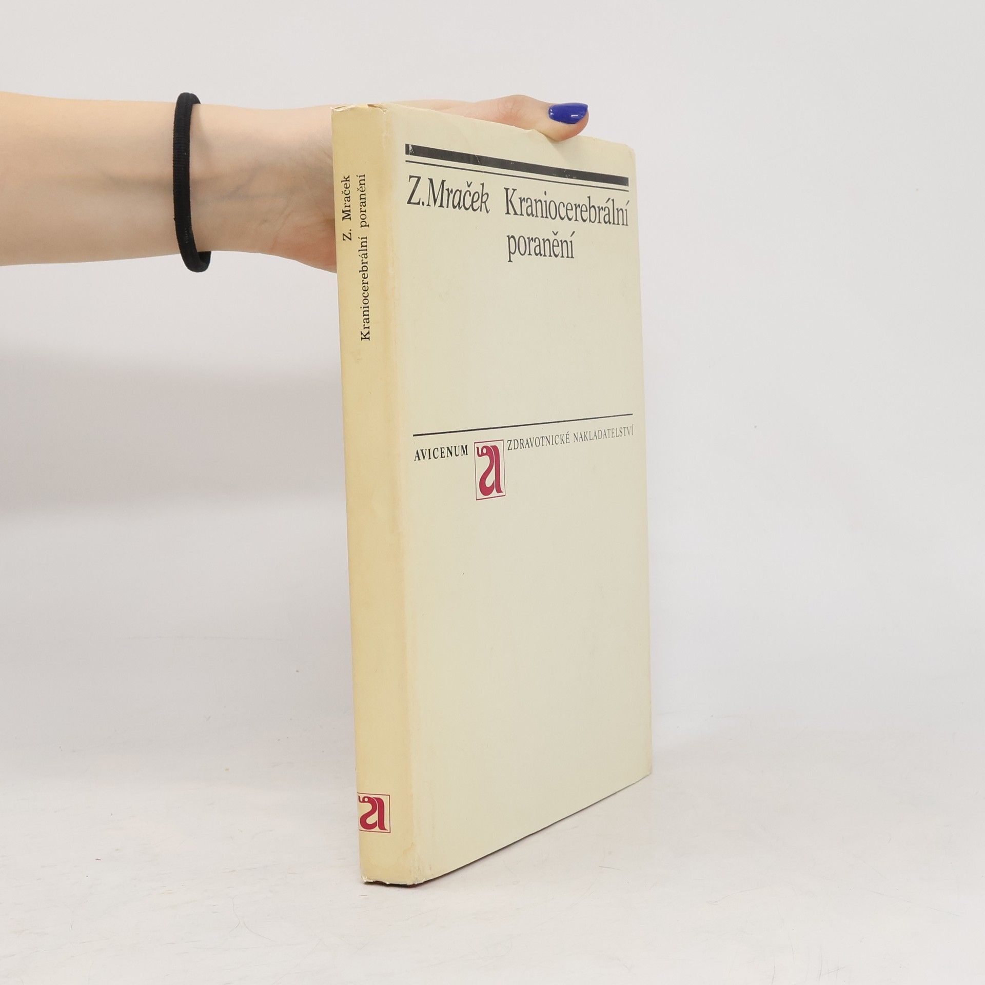 Zdeněk Mráček Kraniocerebrální poranění