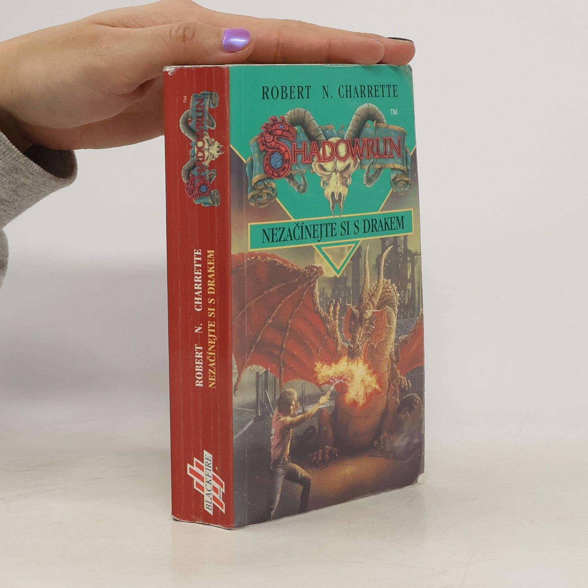 Charrette Robert N. Nezačínejte si s drakem