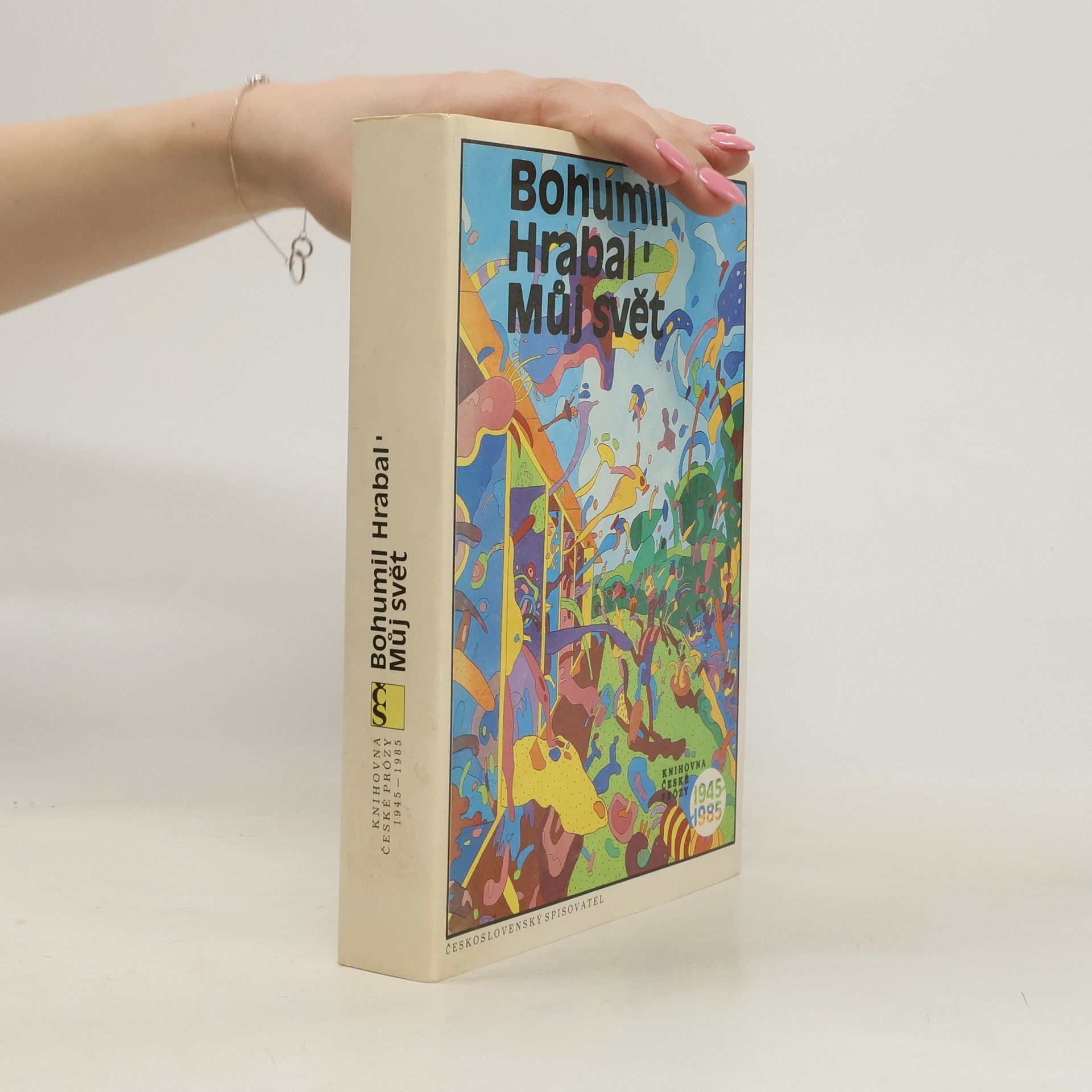 Bohumil Hrabal Můj svět