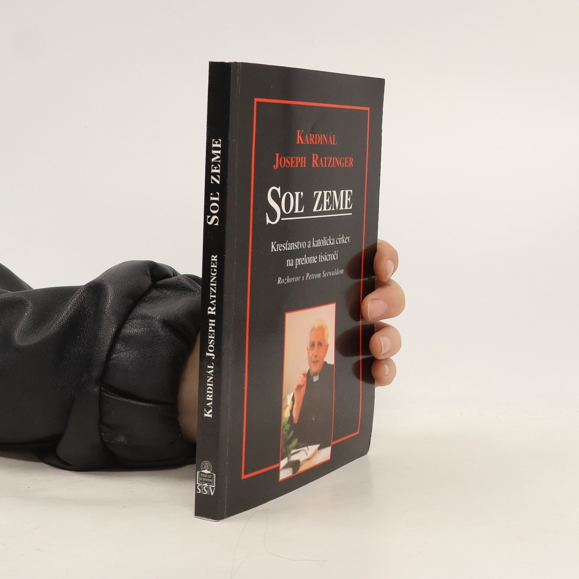 Joseph Ratzinger Soľ zeme (Kresťanstvo a katolícka cirkev na prelome tisícročí)