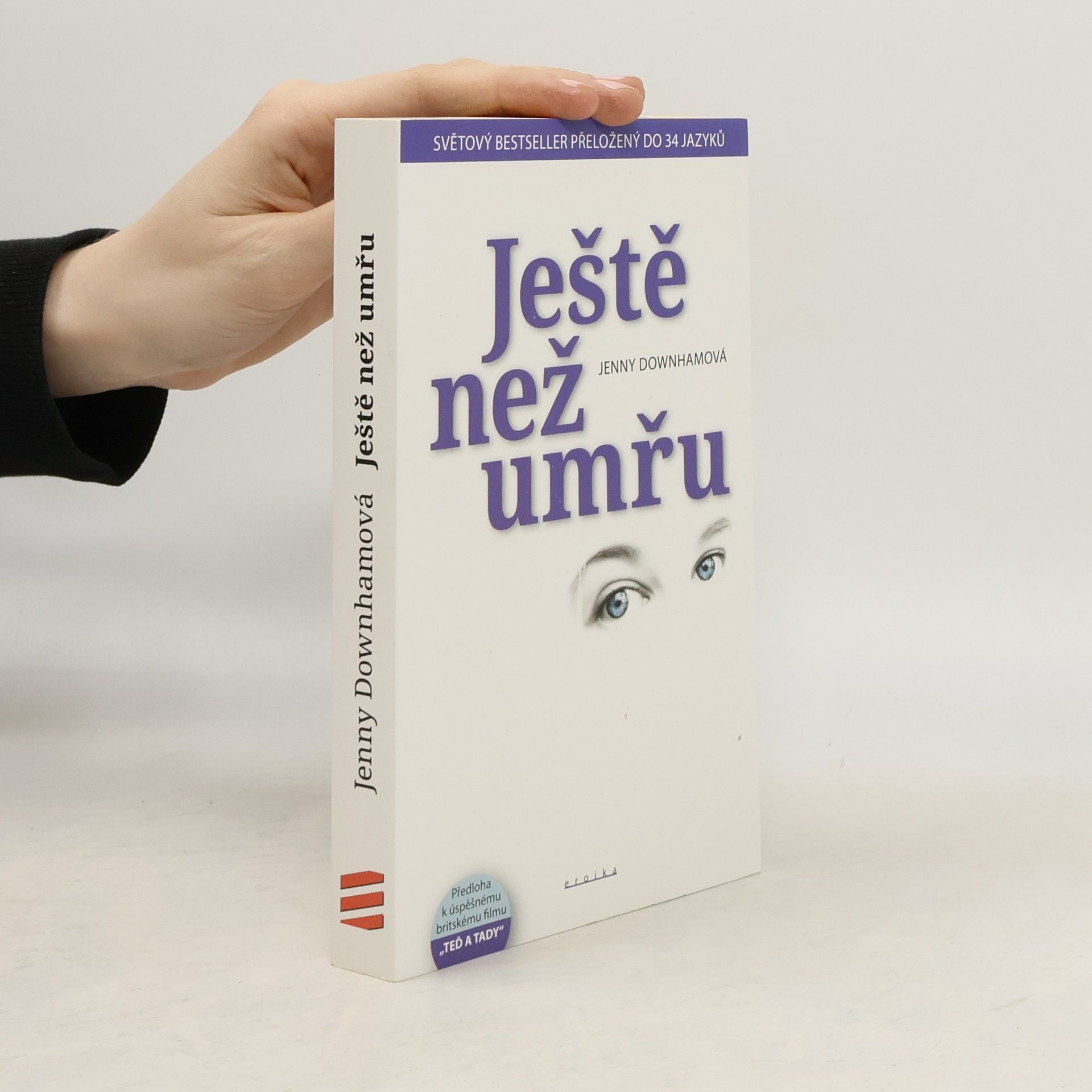 Jenny Downham Ještě než umřu