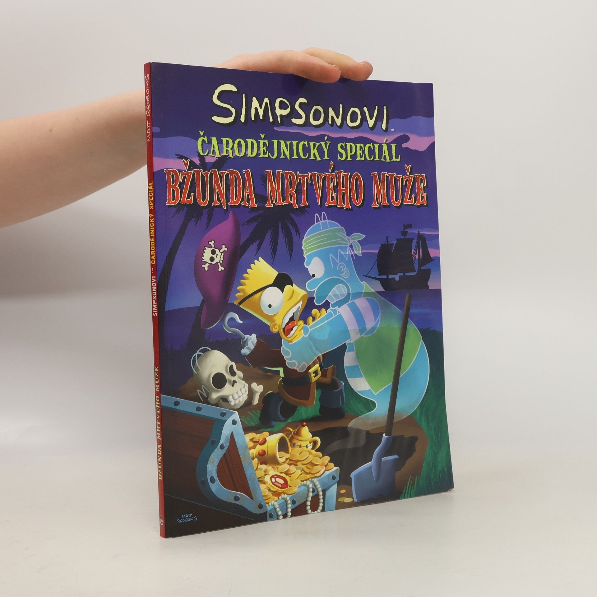 Matt Groening Simpsonovi. Čarodějnický speciál. Bžunda mrtvého muže