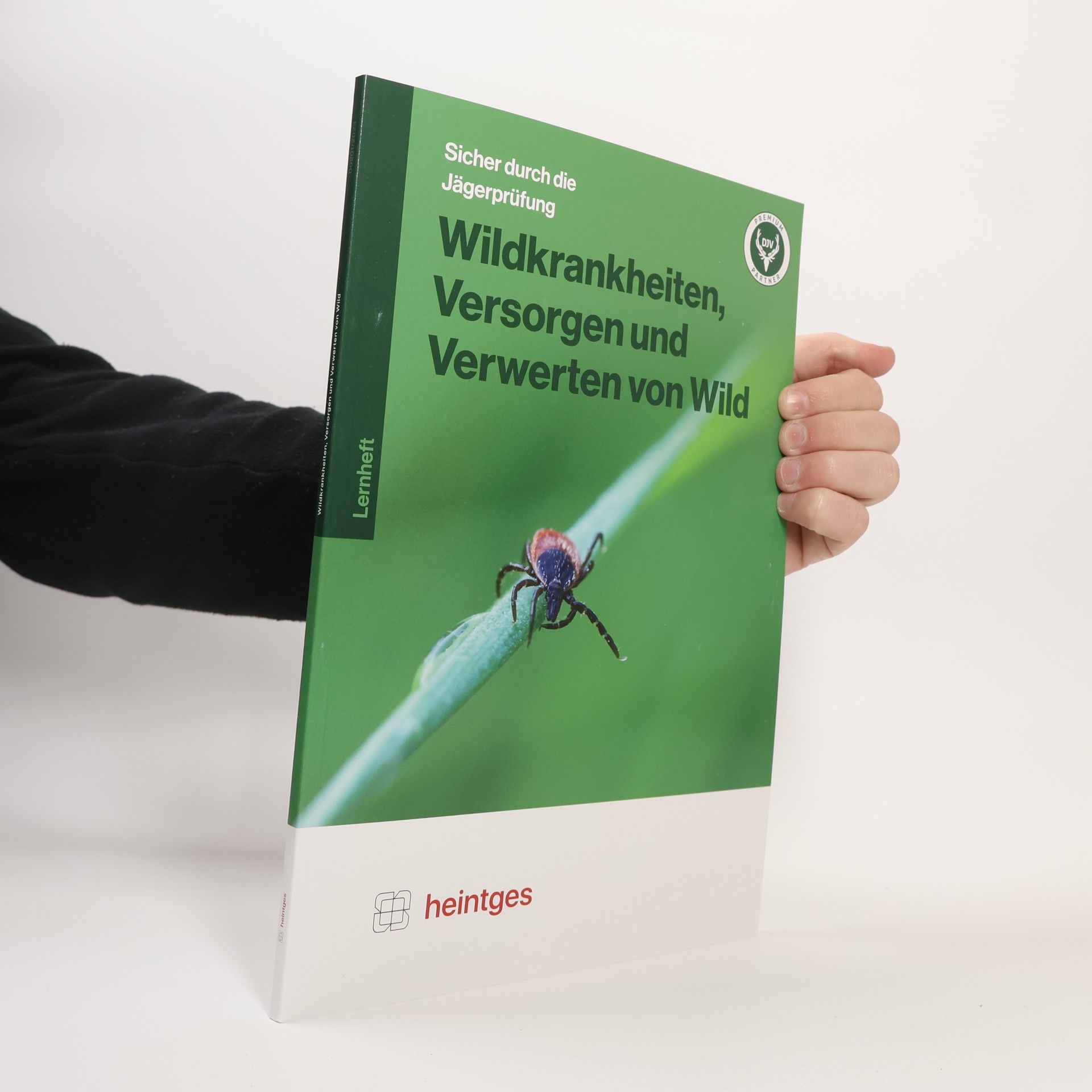 Wildkrankheiten, Versorgen und Verwerten von Wild