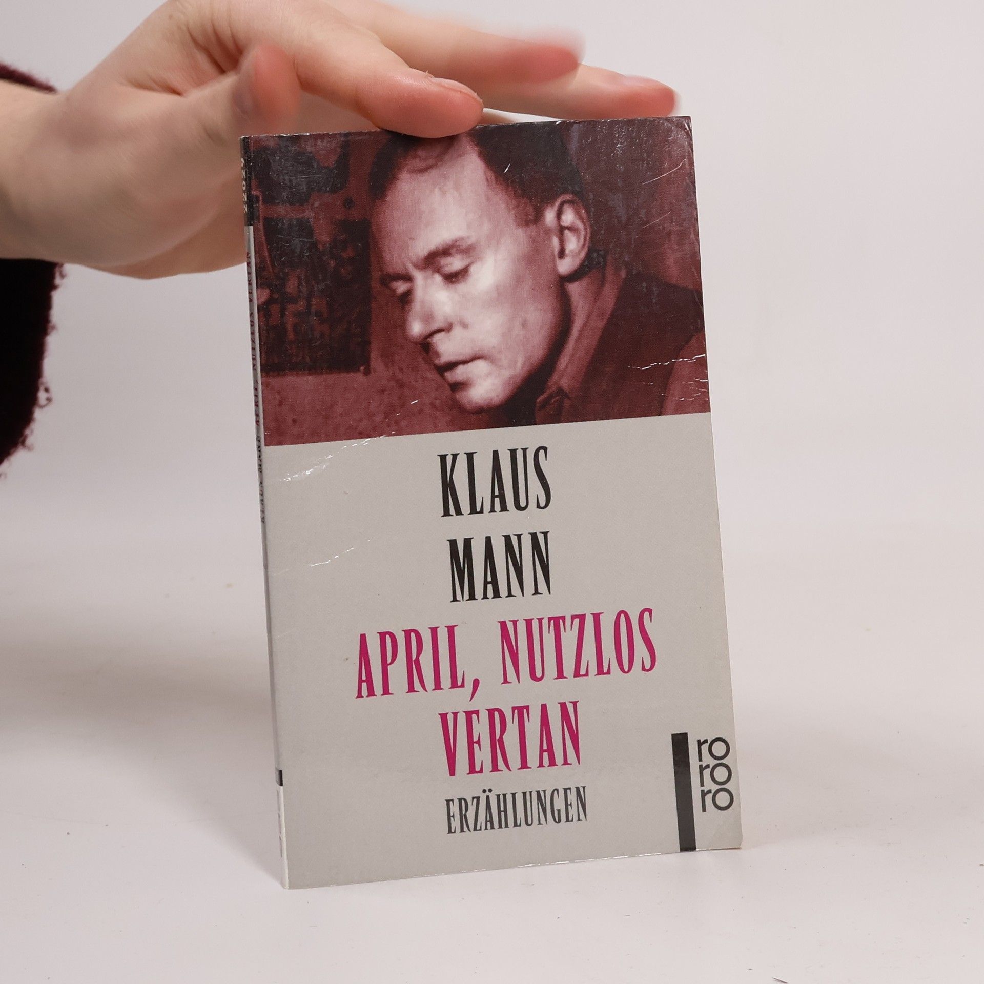 Erika Mann April, nutzlos vertan