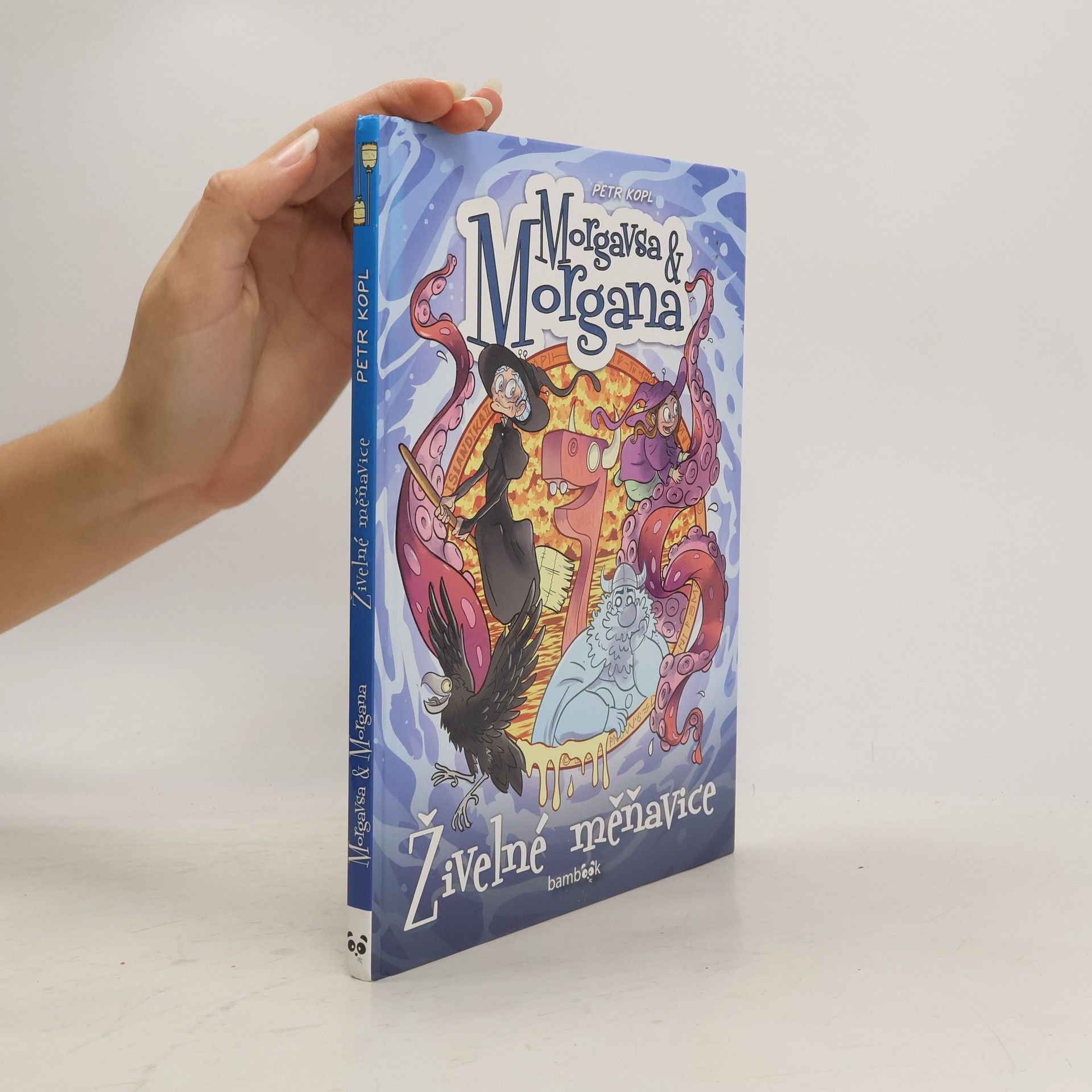 Petr Kopl Morgavsa a Morgana - Živelné měňavice