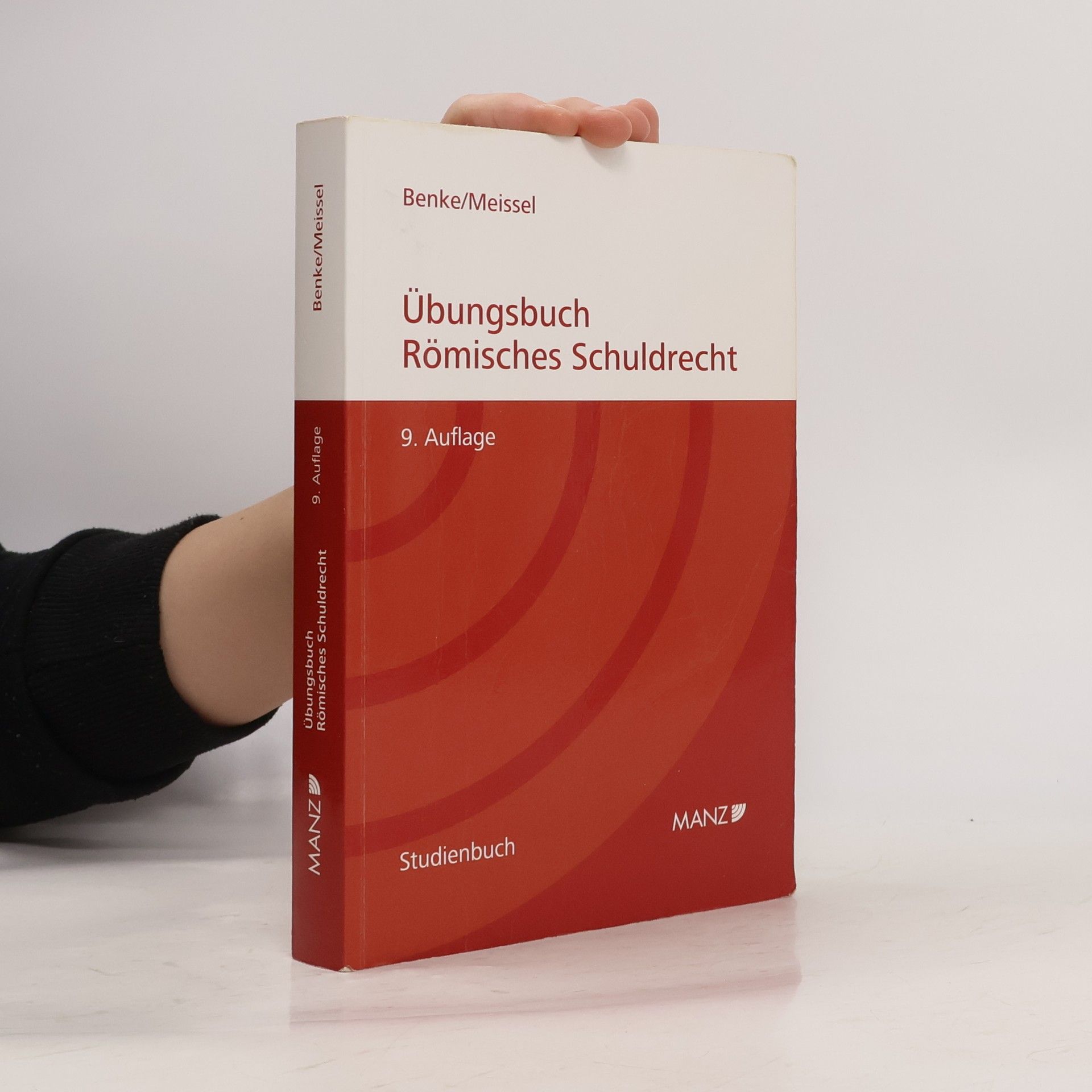 Nikolaus Benke Übungsbuch Römisches Schuldrecht