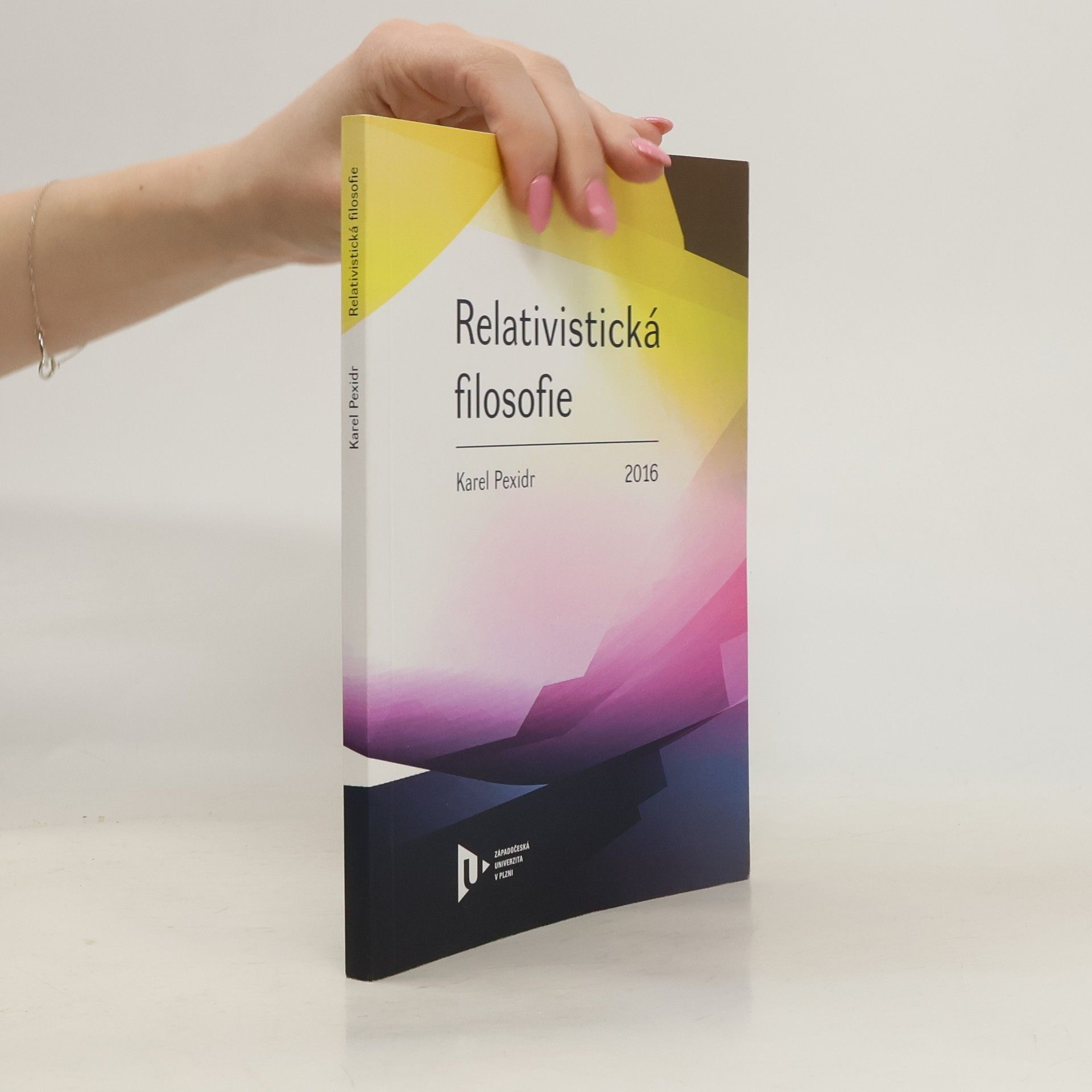 Karel Pexidr Relativistická filosofie