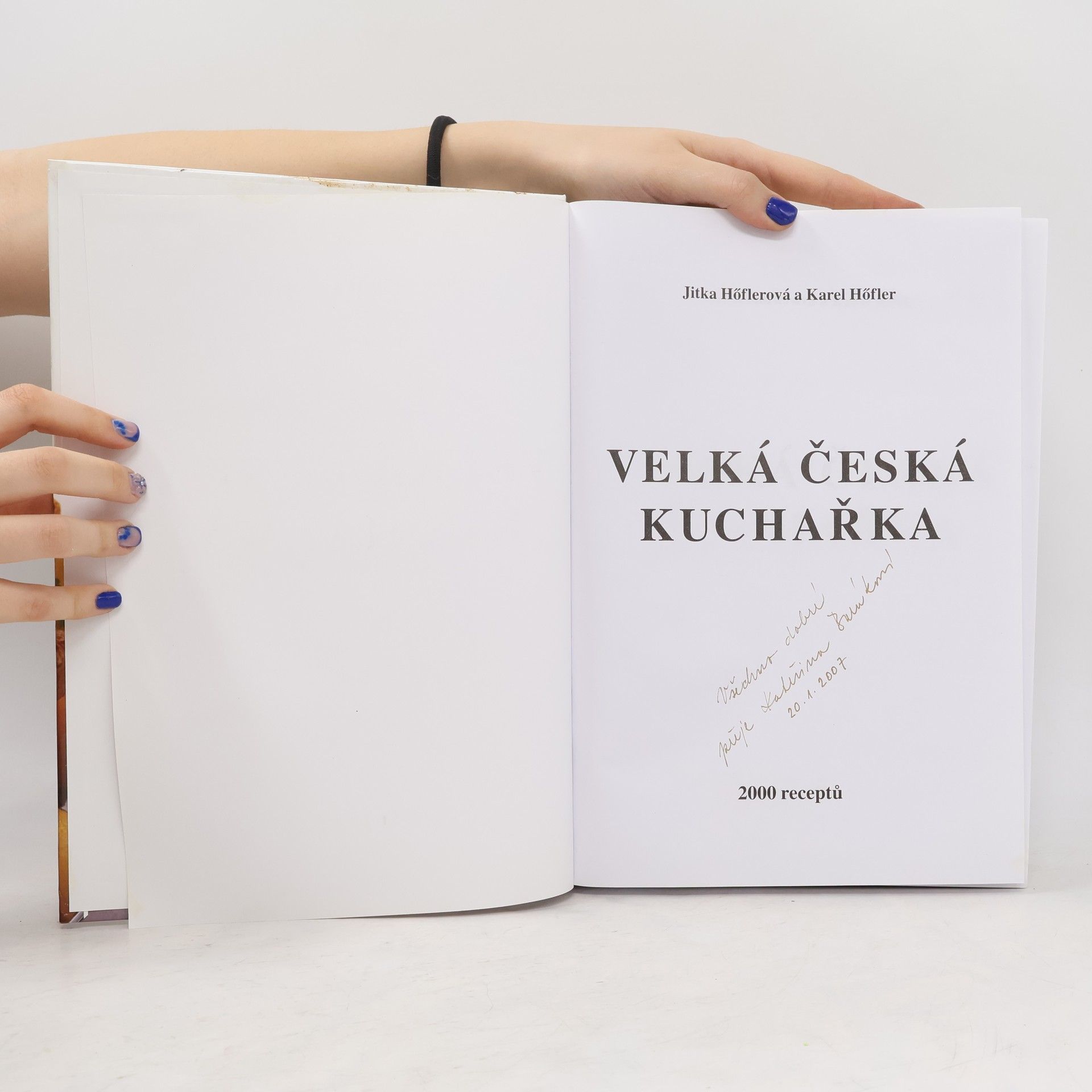 Jitka Höflerová Velká česká kuchařka. 2000 receptů