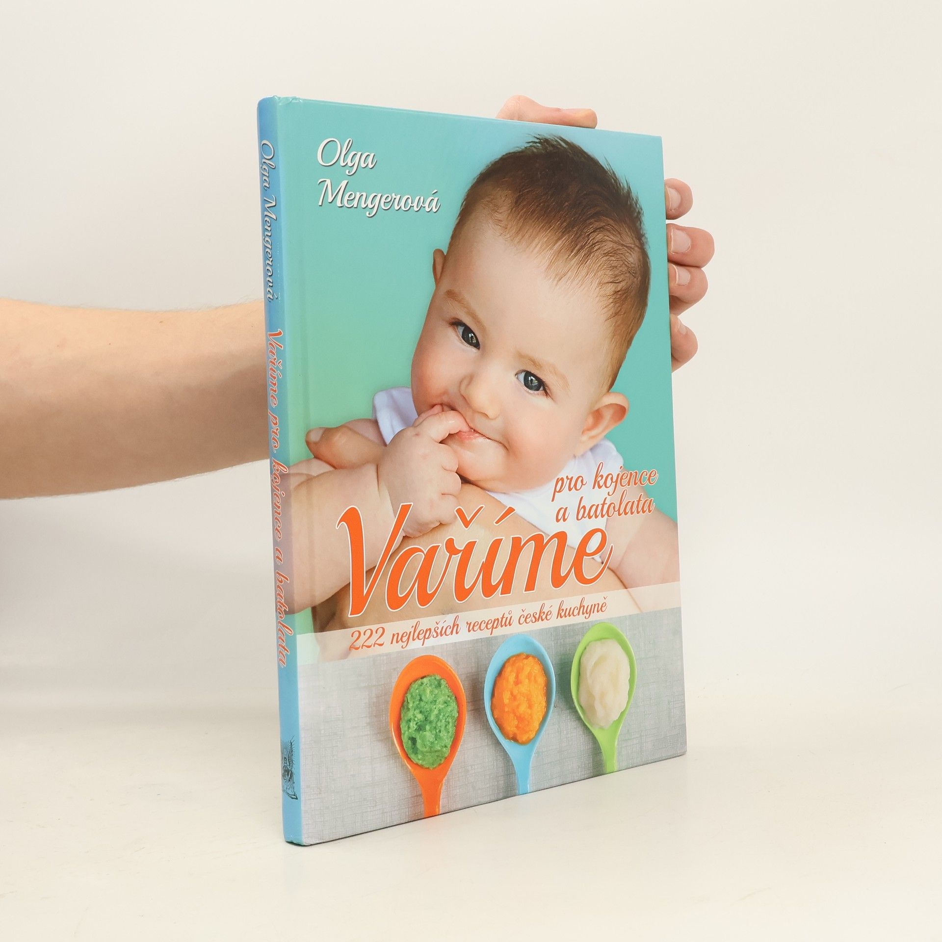 Olga Mengerová Vaříme pro kojence a batolata