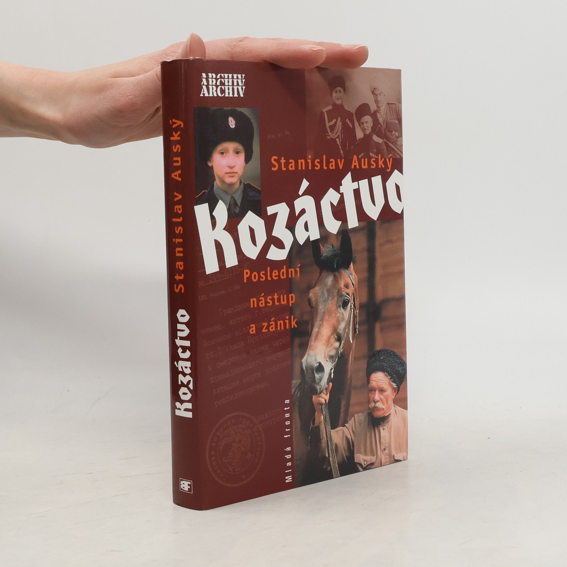 Stanislav A. Auský Kozáctvo. Poslední nástup a zánik