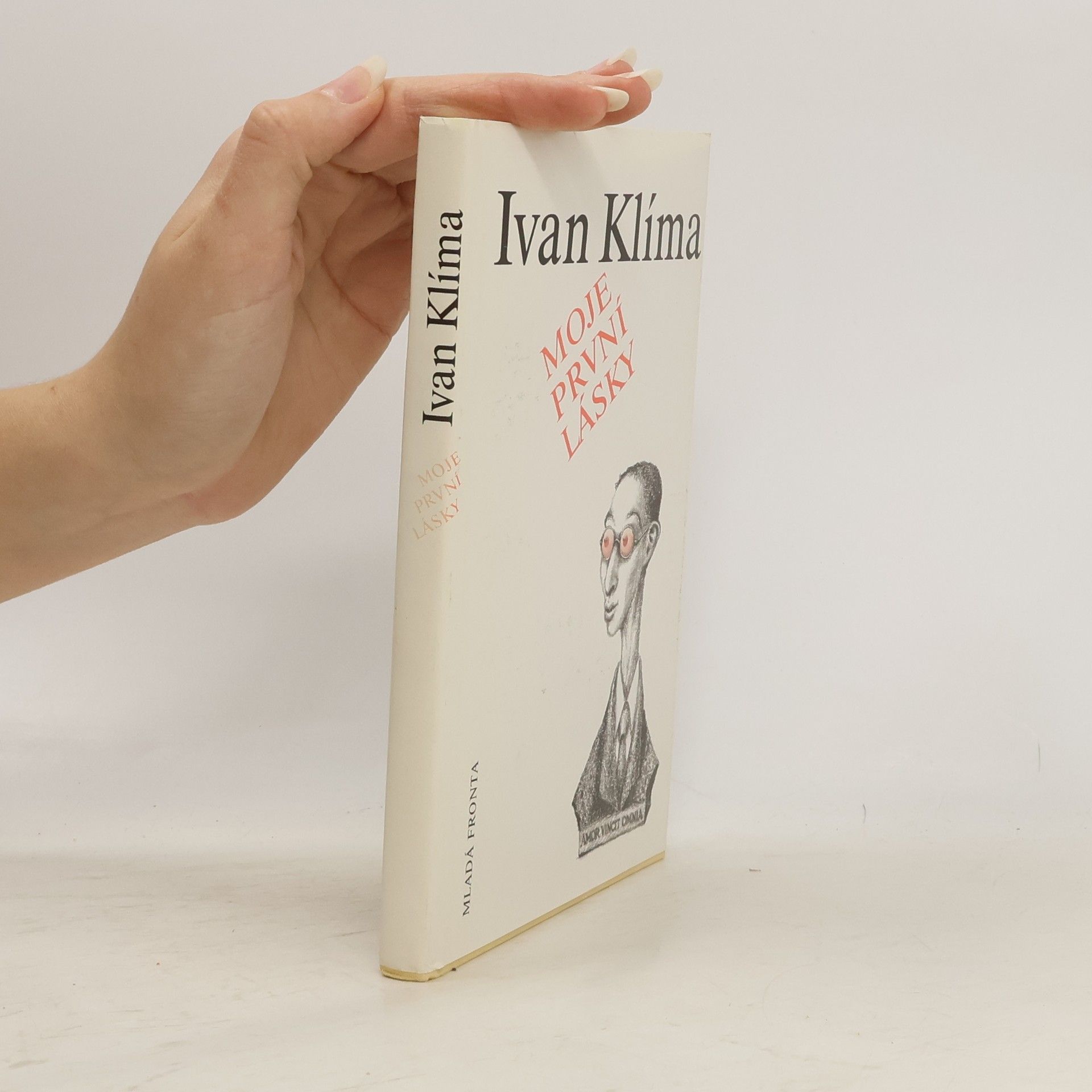 Ivan Klíma Moje první lásky
