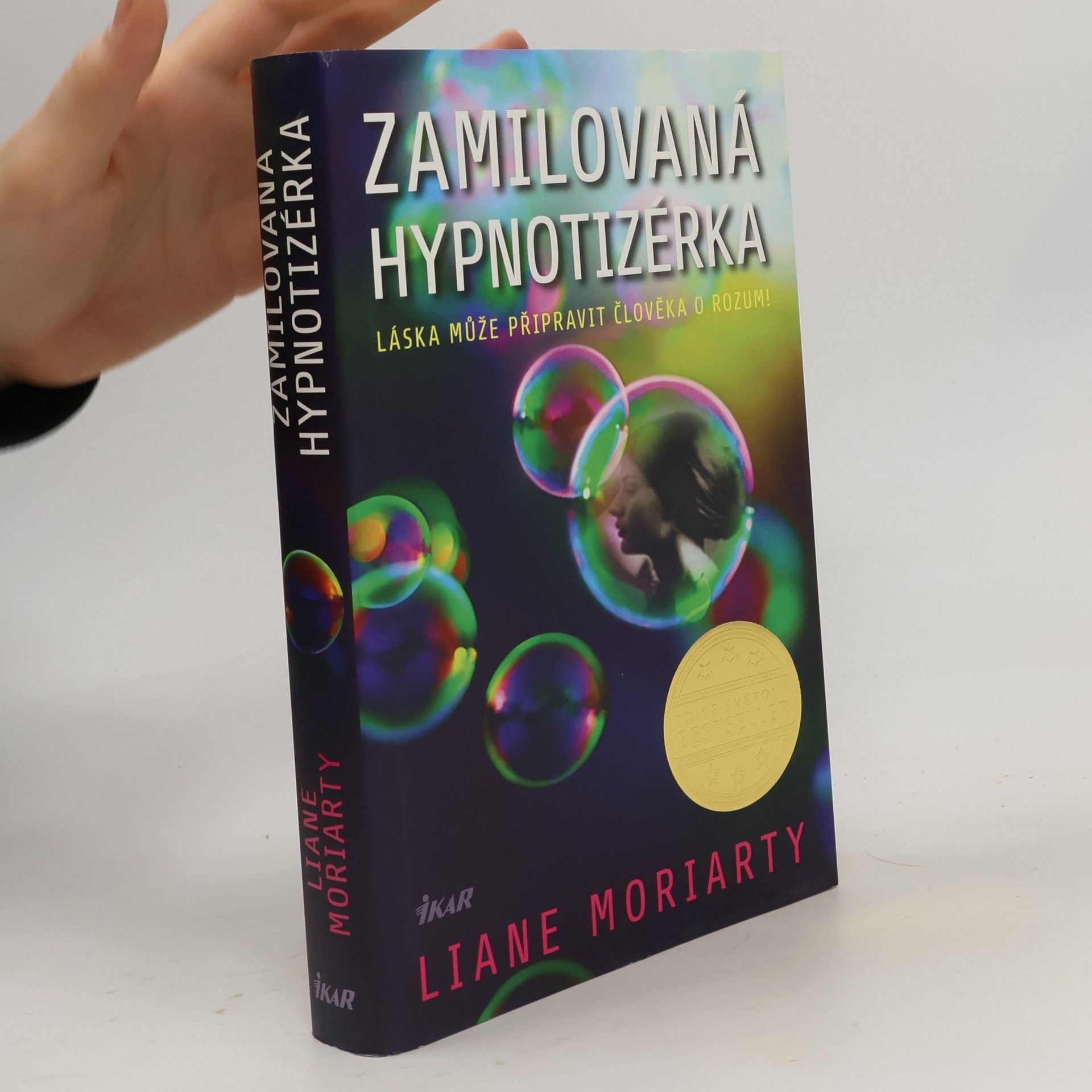 Liane Moriarty Zamilovaná hypnotizérka