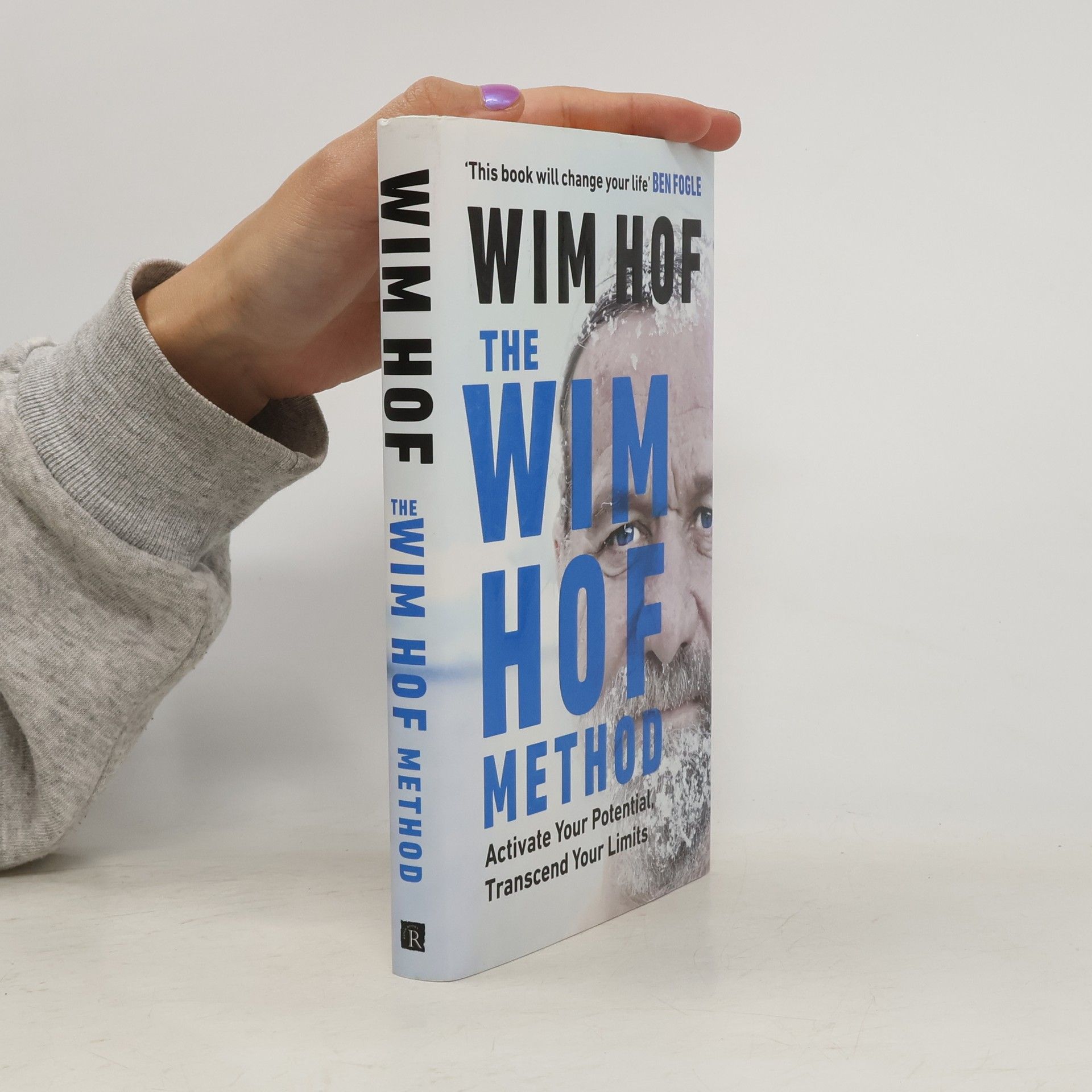 Wim Hof The Wim Hof Method