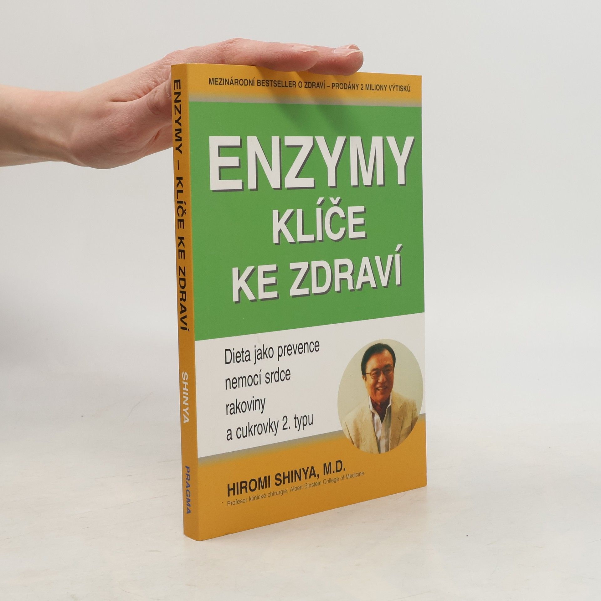 Hiromi Shinya Enzymy - klíče ke zdraví