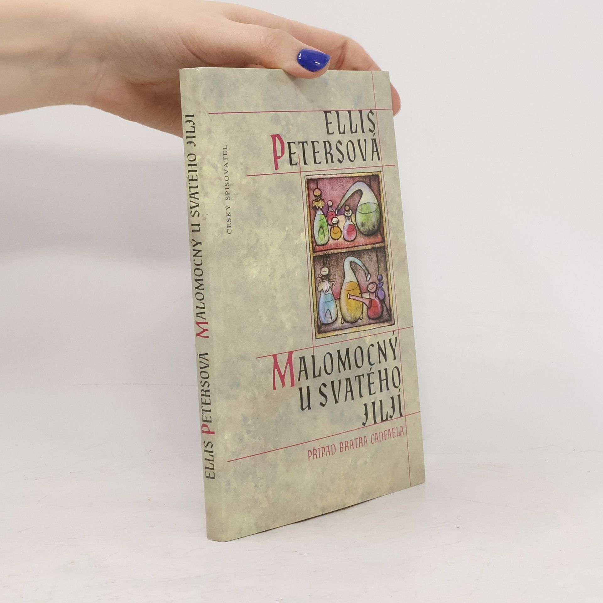 Ellis Peters Malomocný u Svatého Jiljí. Případ bratra Cadfaela