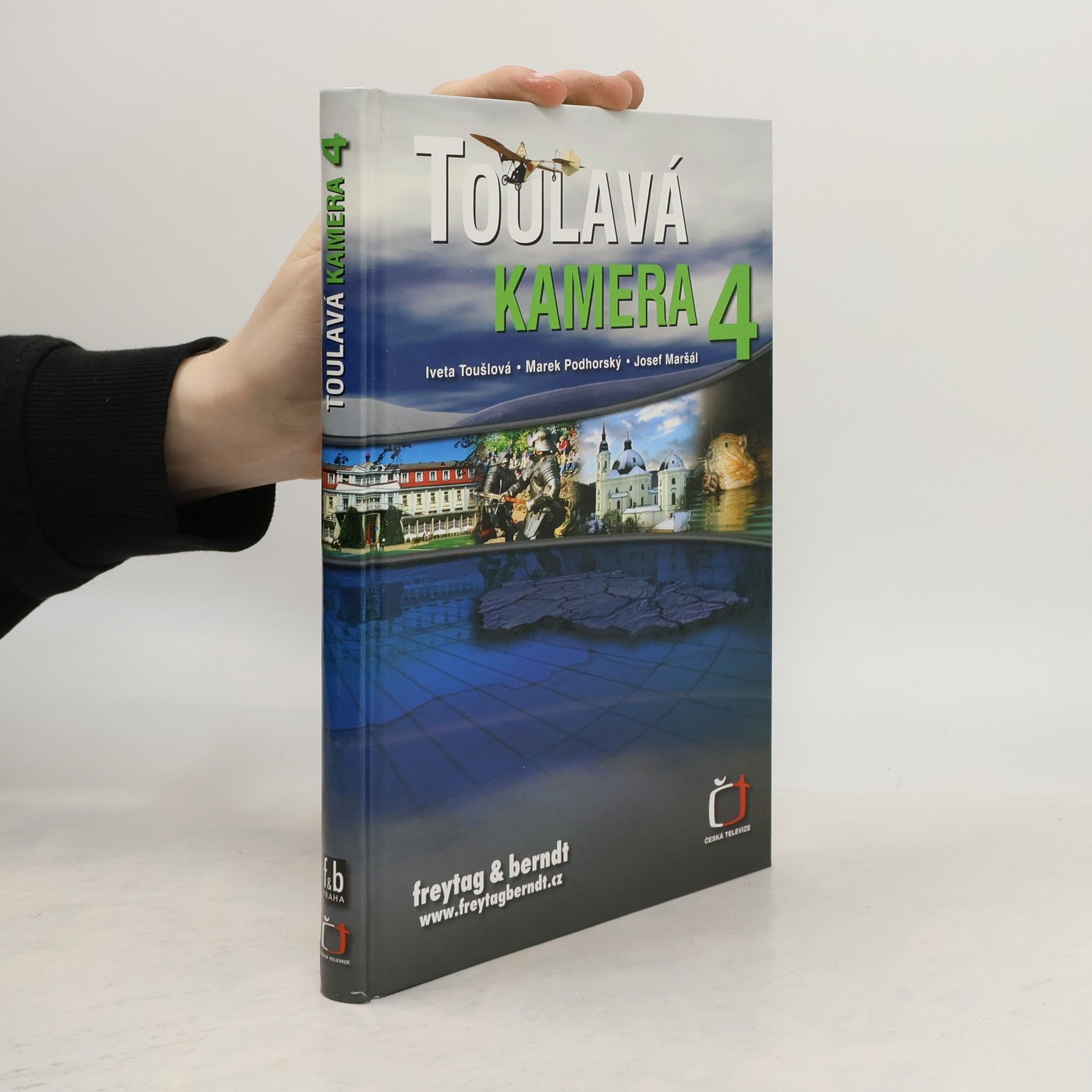 Iveta Toušlová Toulavá kamera 4