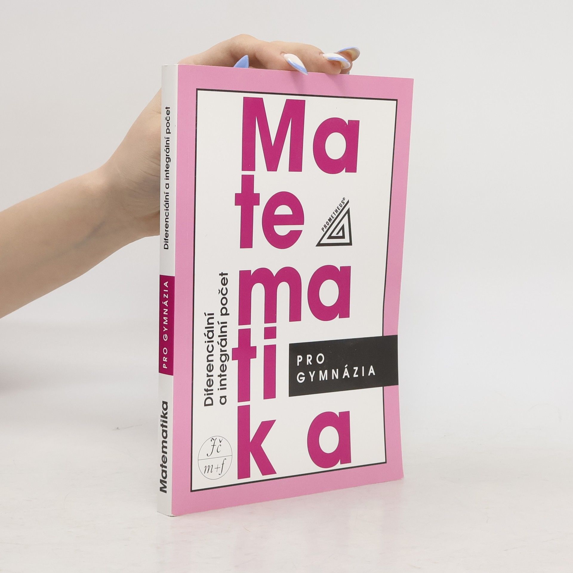 Dag Hrubý Matematika pro gymnázia